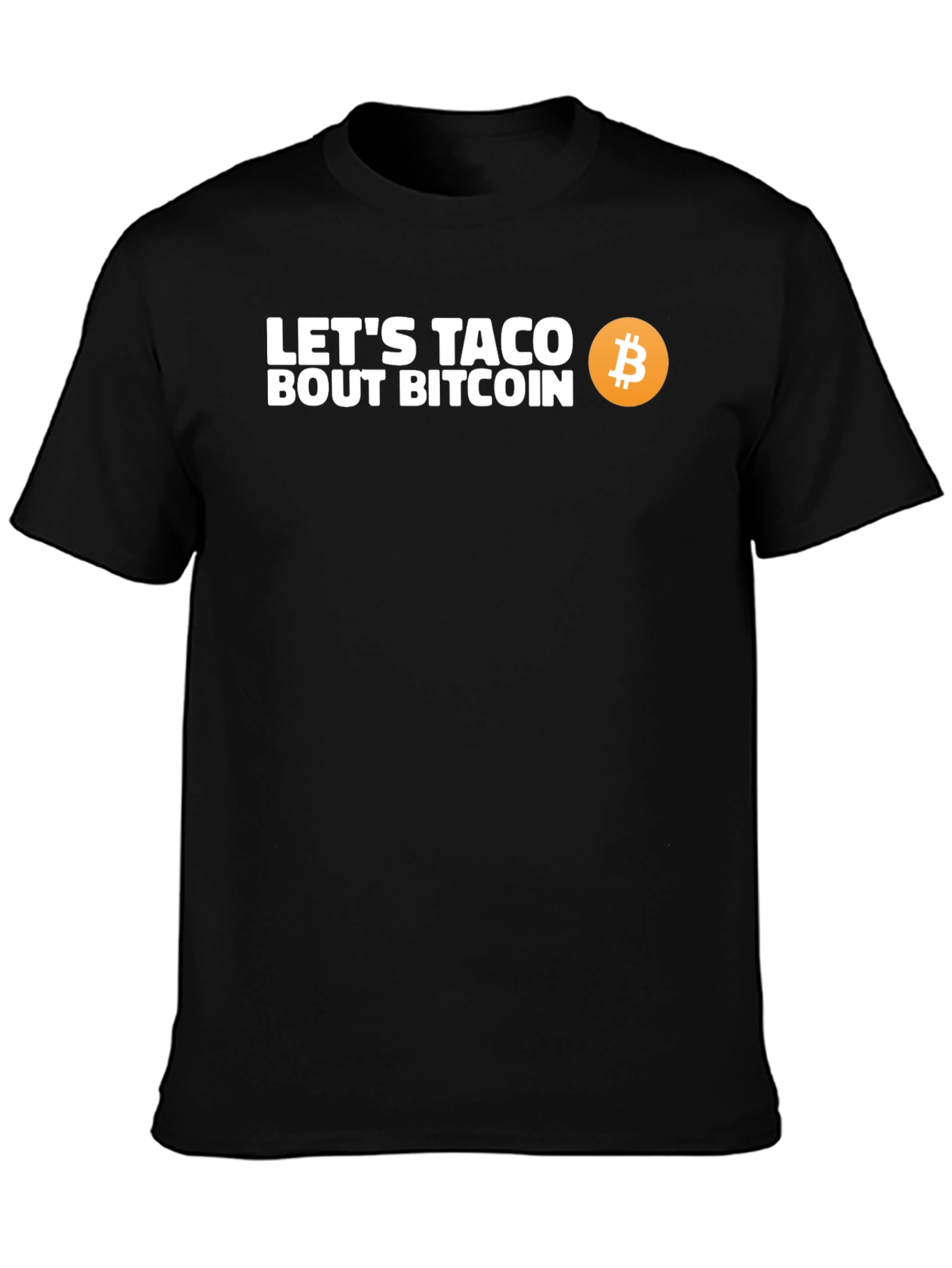 Black Let's Taco Bout Bitcoin T-Shirt - Crypto Tee view 3