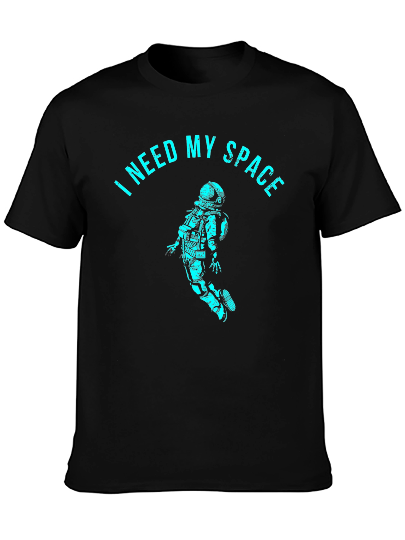 Black I Need My Space T-Shirt - Astronaut Design view 3