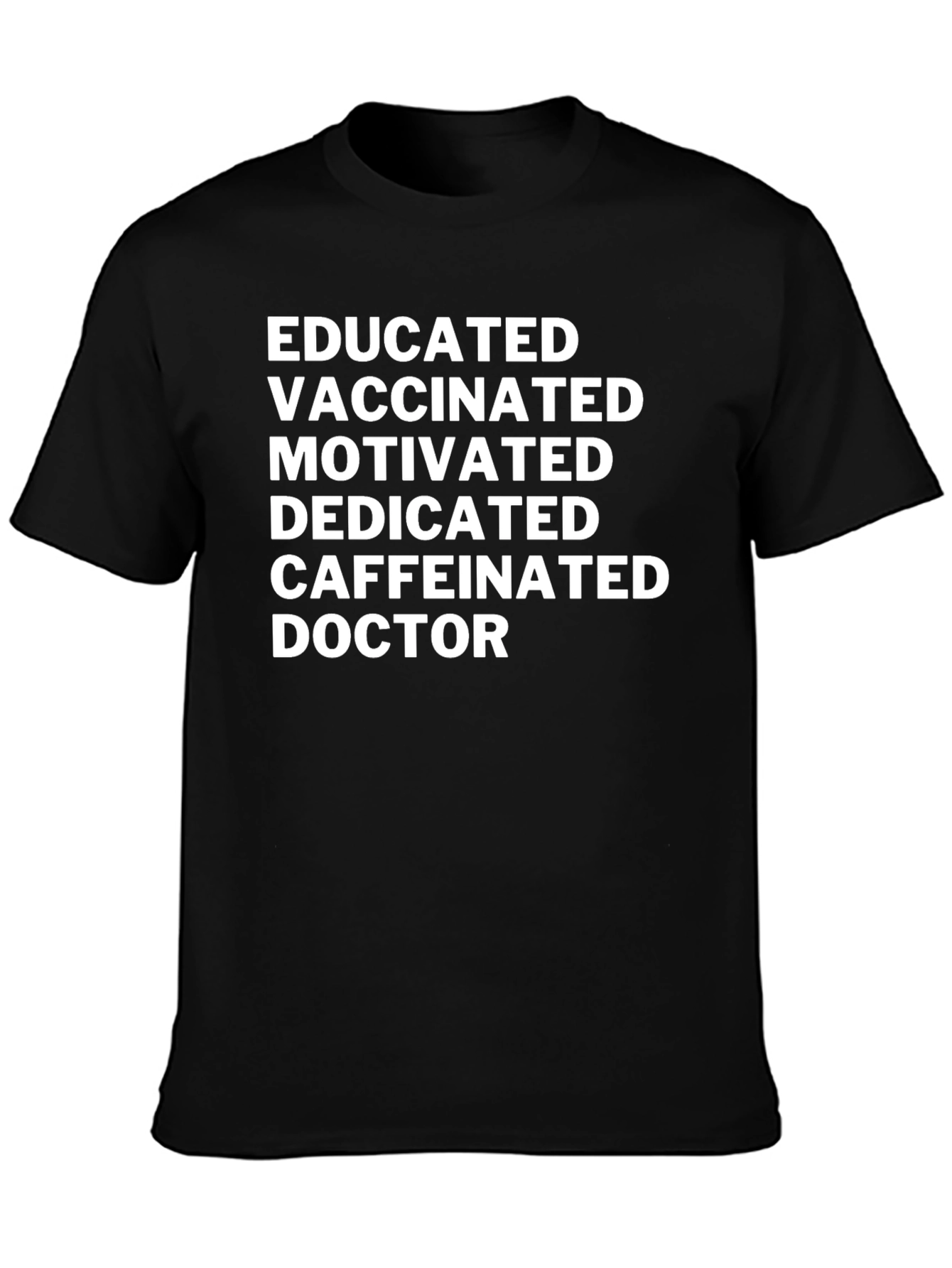 Black Educated Vaccinated Doctor Novelty T-Shirt view 3