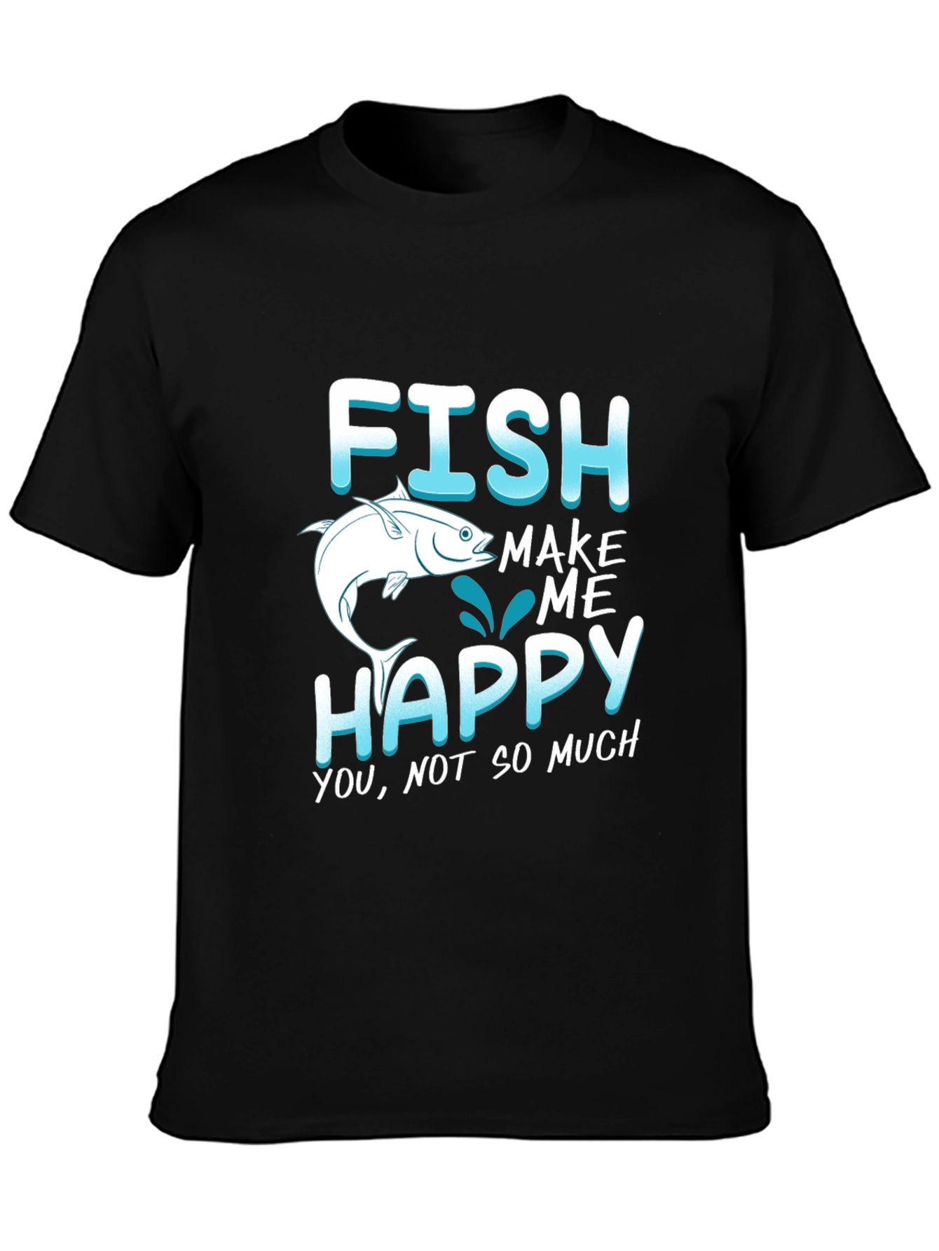 Black Funny Fishing T-Shirt - "Fish Make Me Happy" Tee view 3