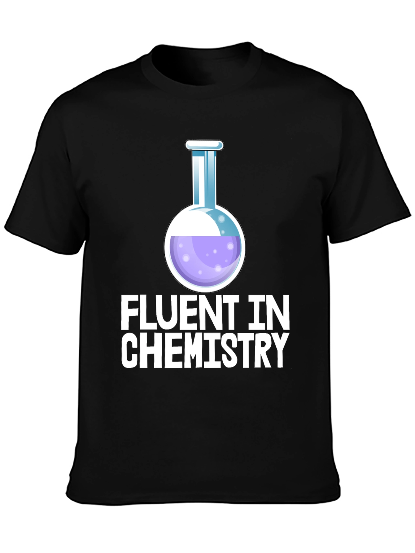 Black Fluent In Chemistry T-Shirt view 3