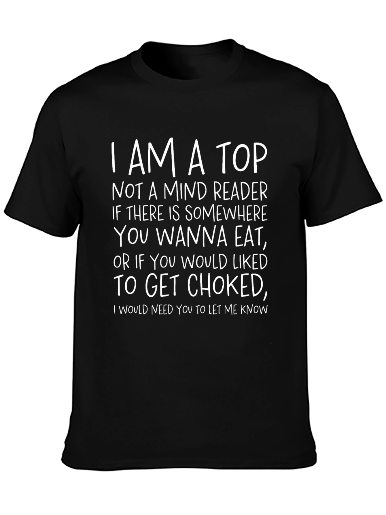 Black I AM A TOP Graphic Tee - Humorous Adult T-Shirt view 3