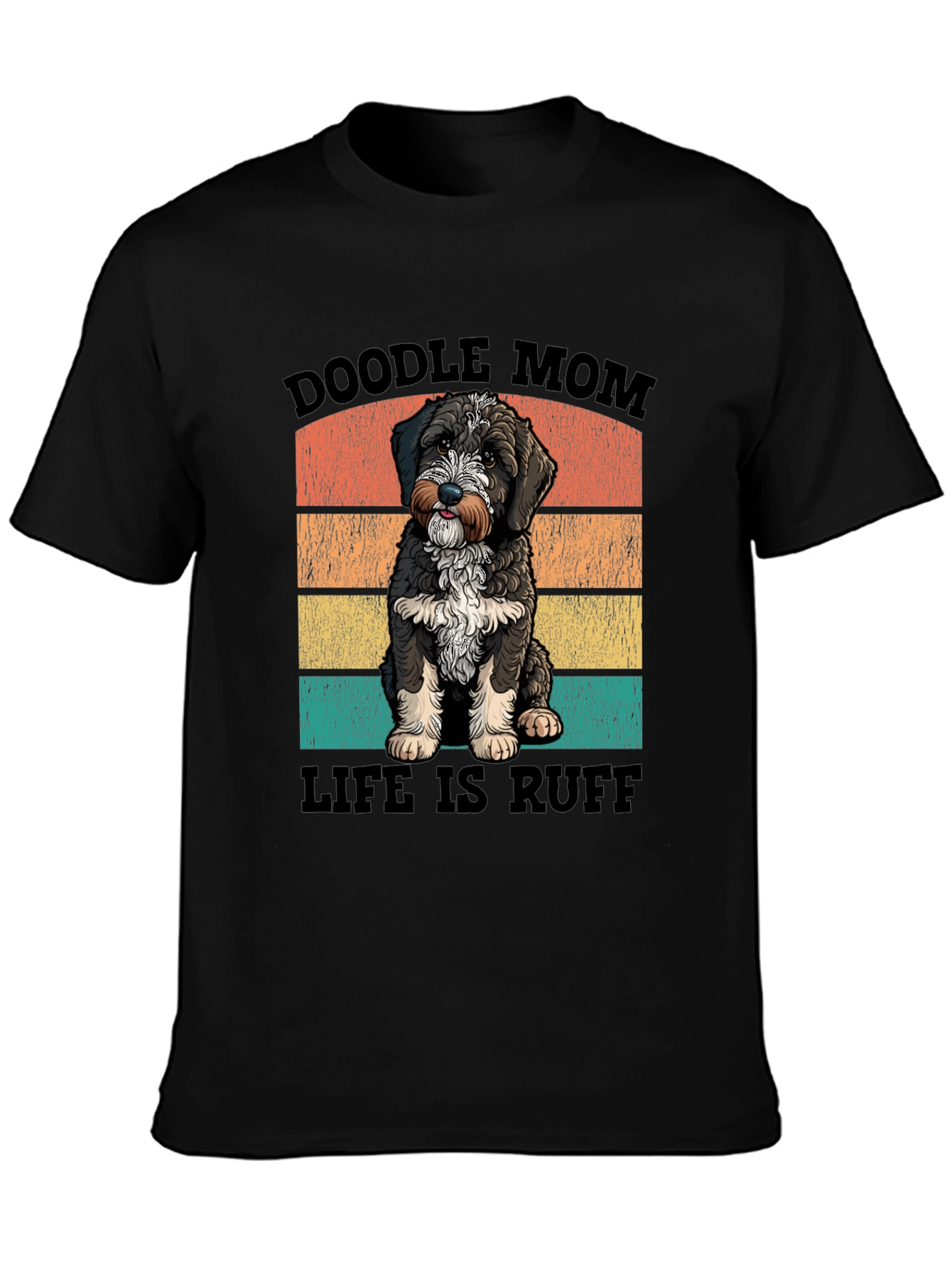 Black Doodle Mom Life is Ruff T-Shirt view 3