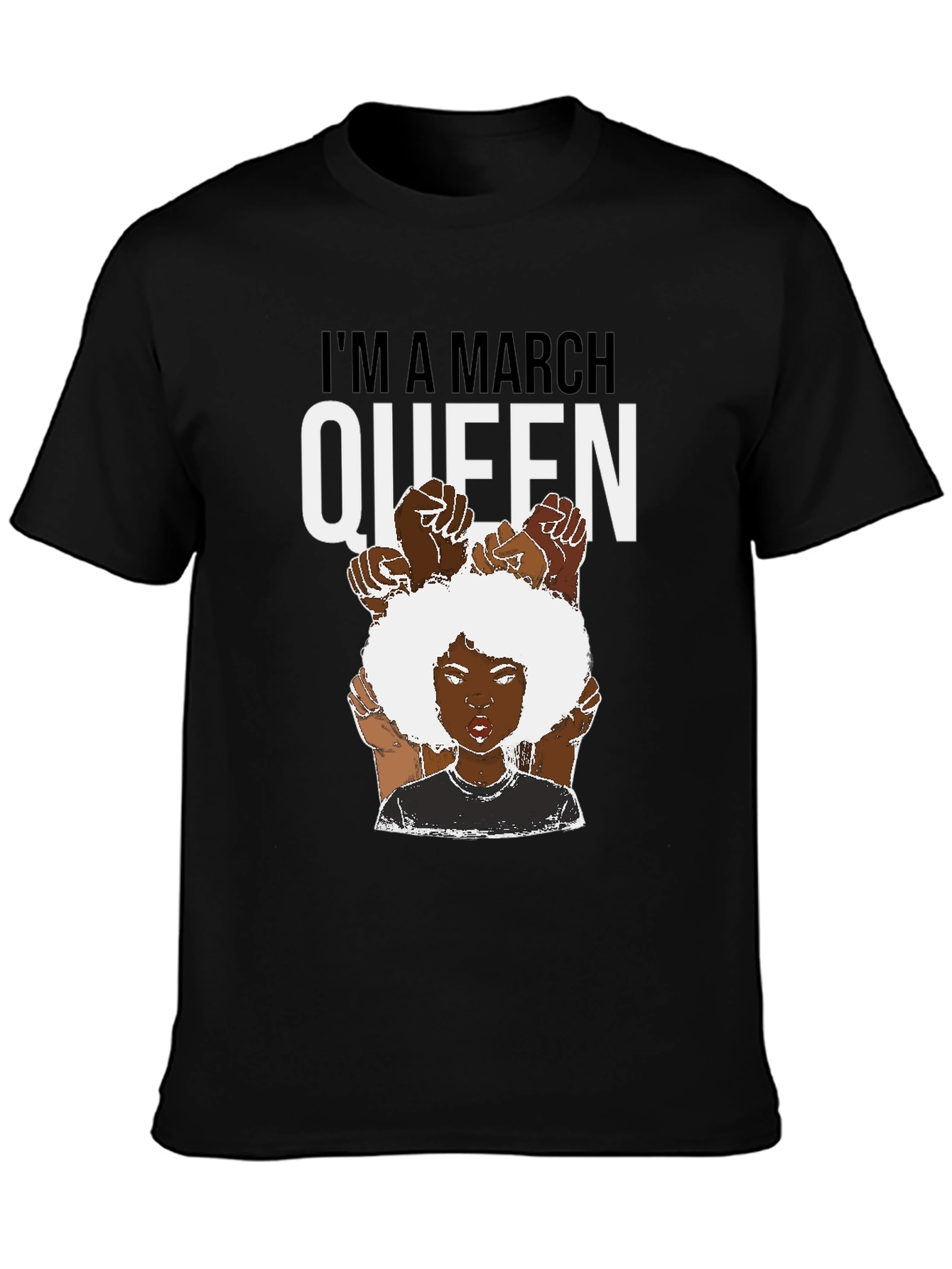 Black I'm a March Queen Black T-Shirt view 3