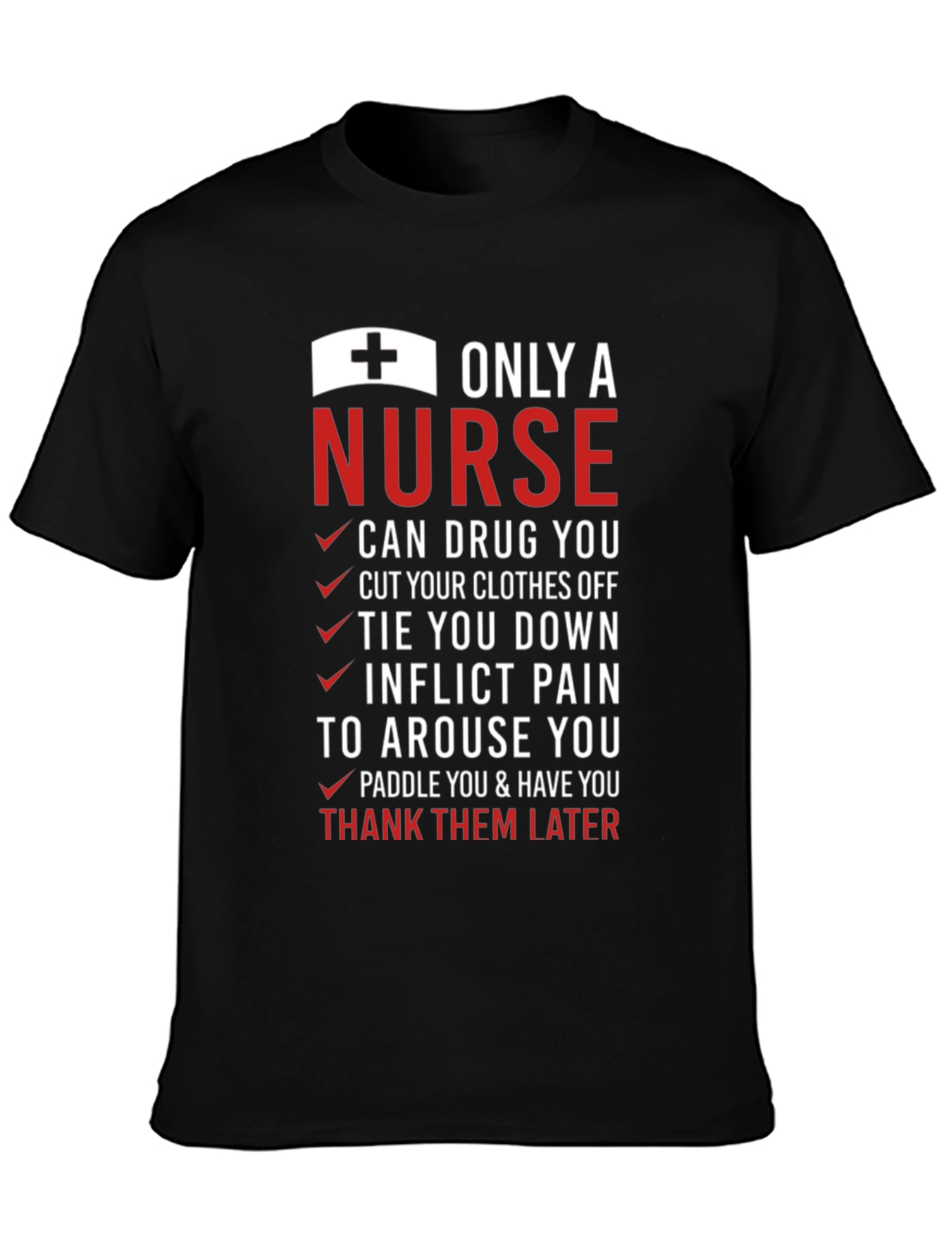 Black Only a Nurse T-Shirt view 3