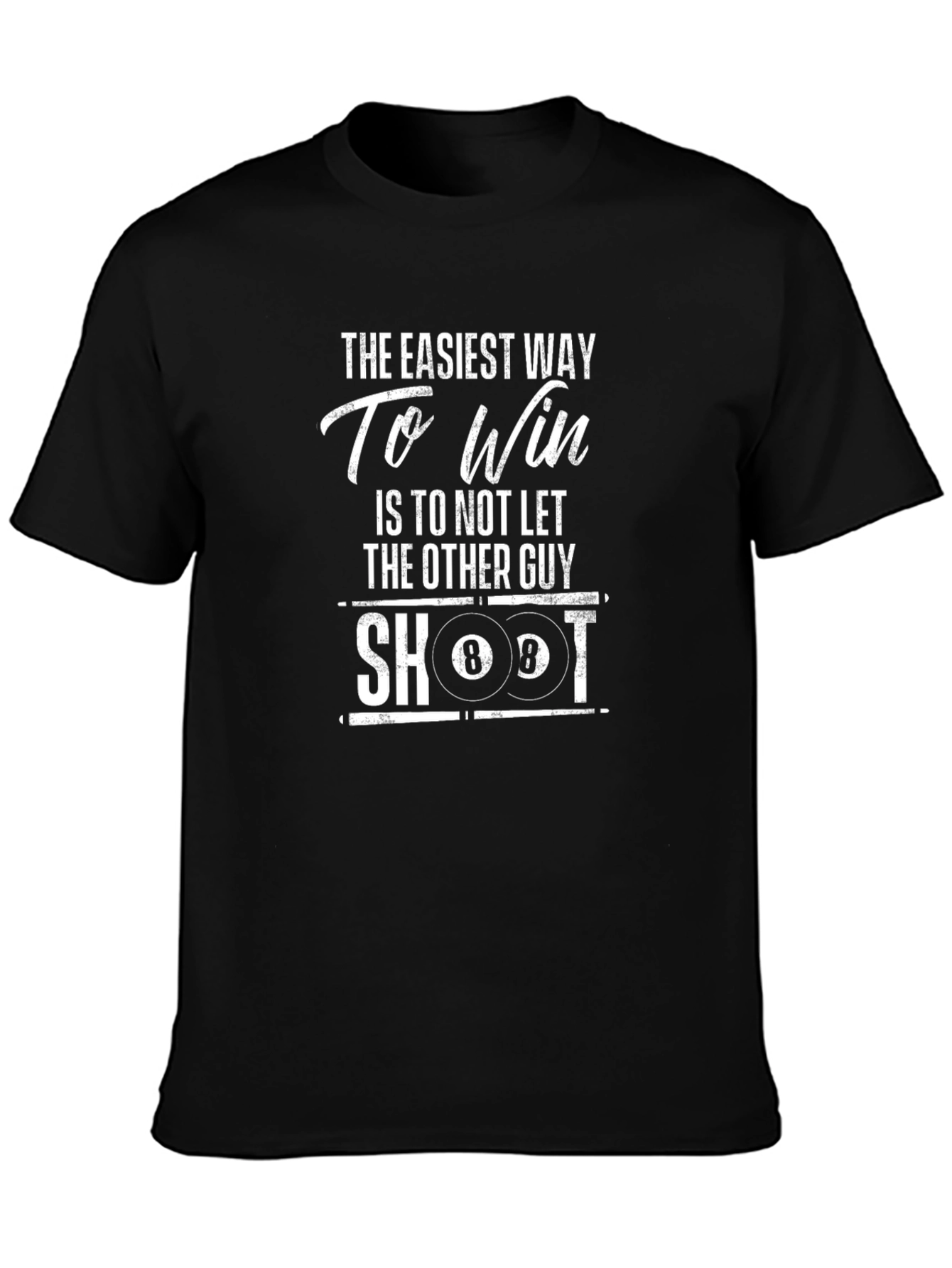 Black Easiest Way To Win Billiards Graphic T-Shirt view 3