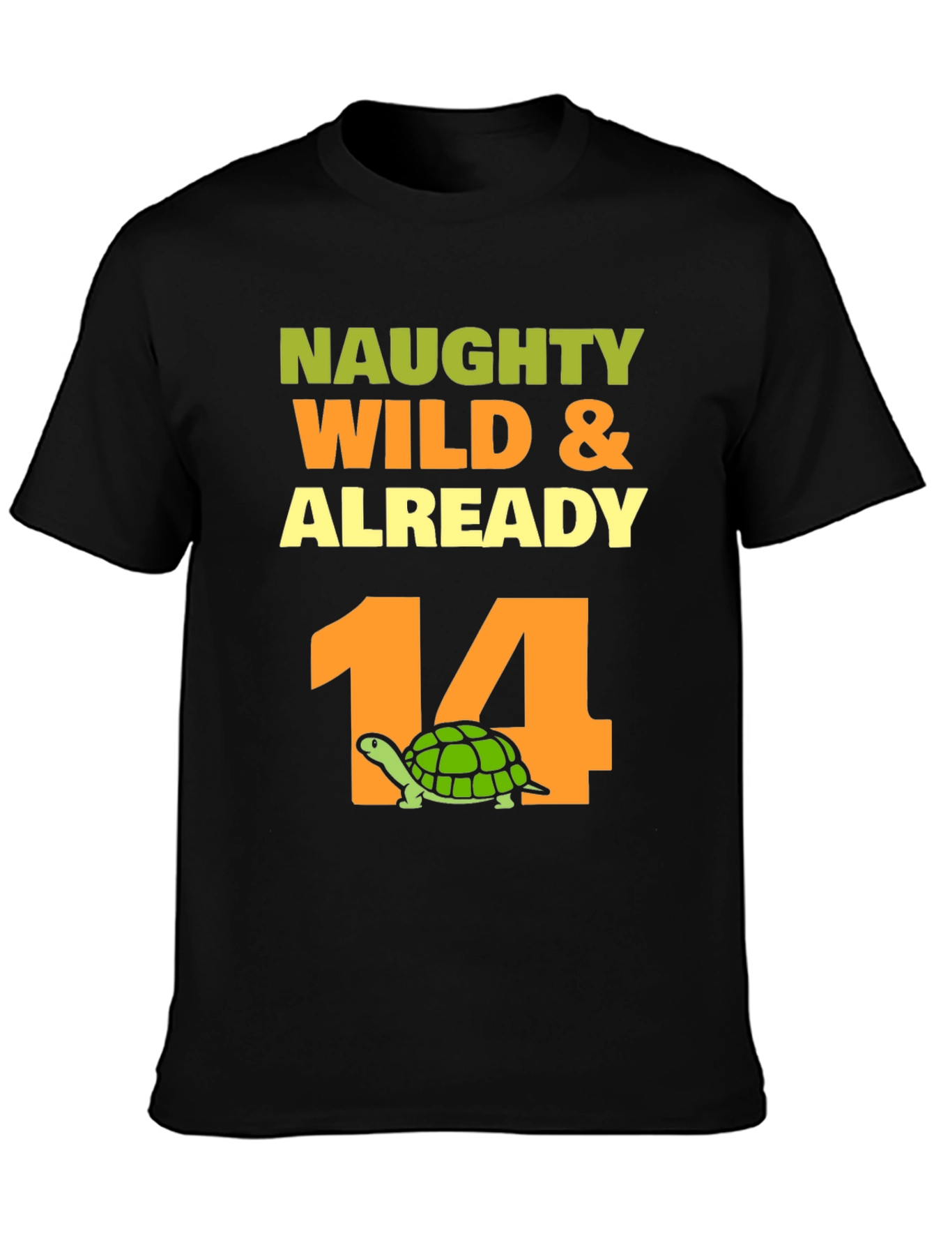 Black Naughty Wild & Already 14 Turtle Birthday T-Shirt view 3