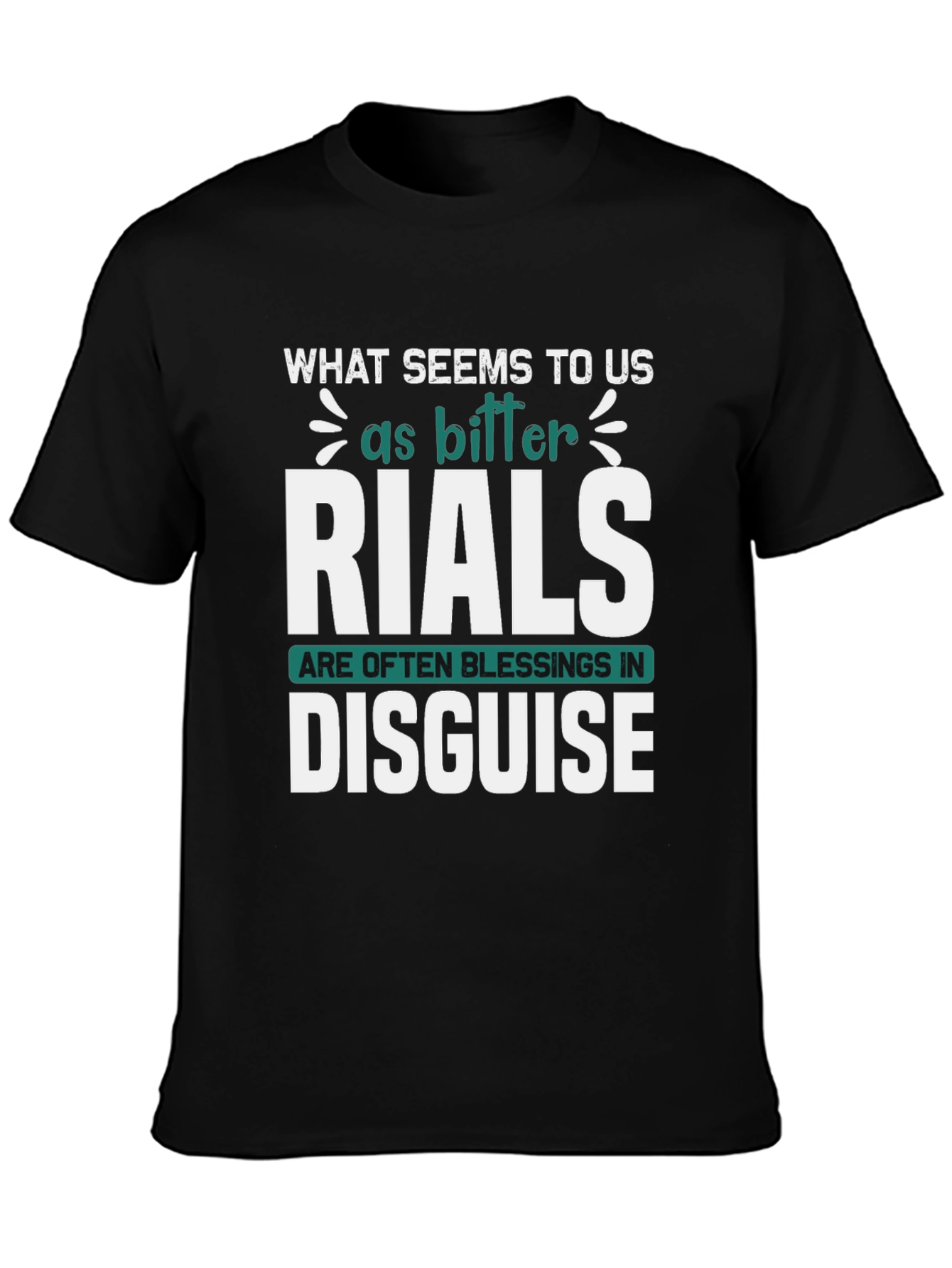 Black Inspirational Graphic Tee: Trials Are Blessings Disguised view 3