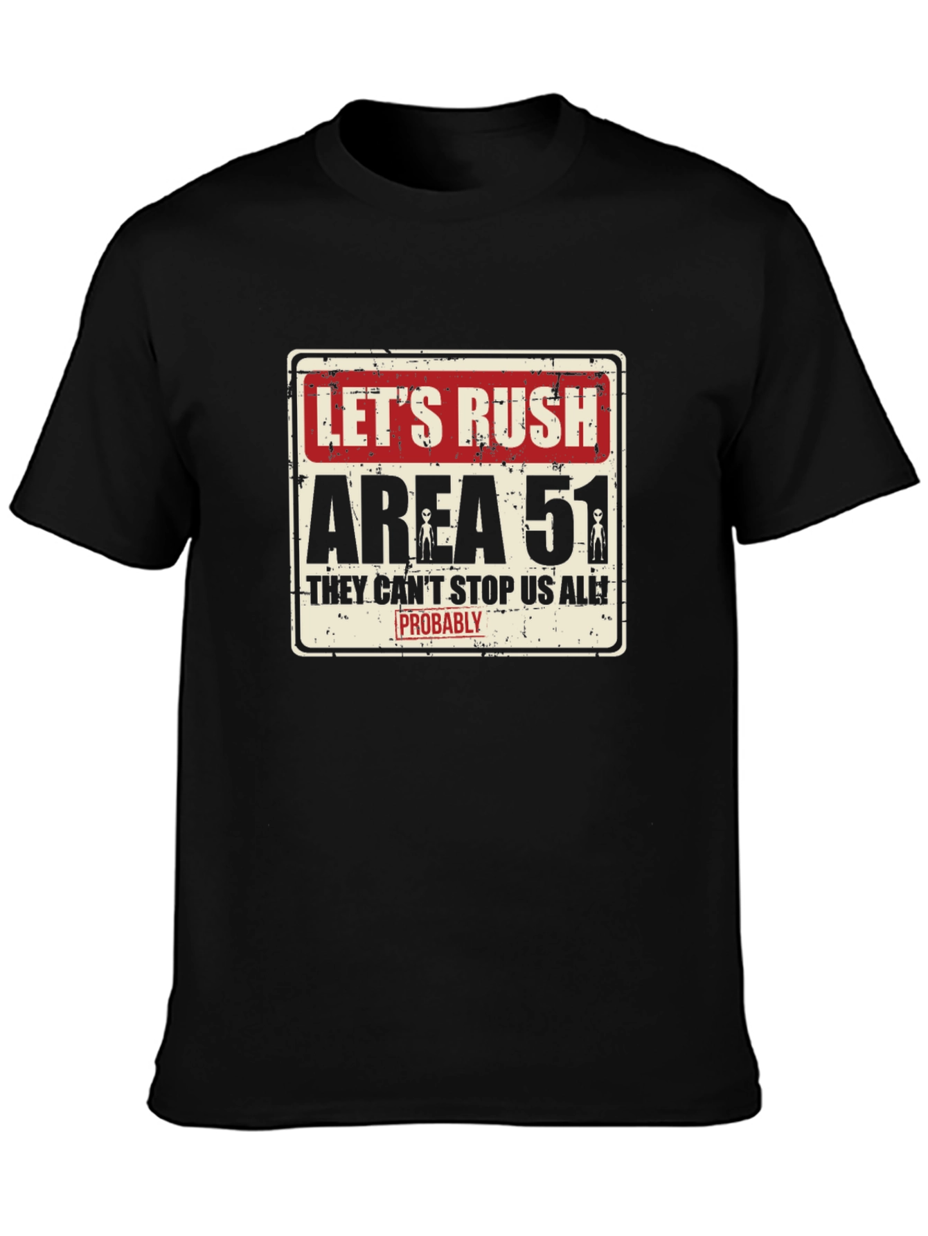 Black Let's Rush Area 51 Black T-Shirt view 3