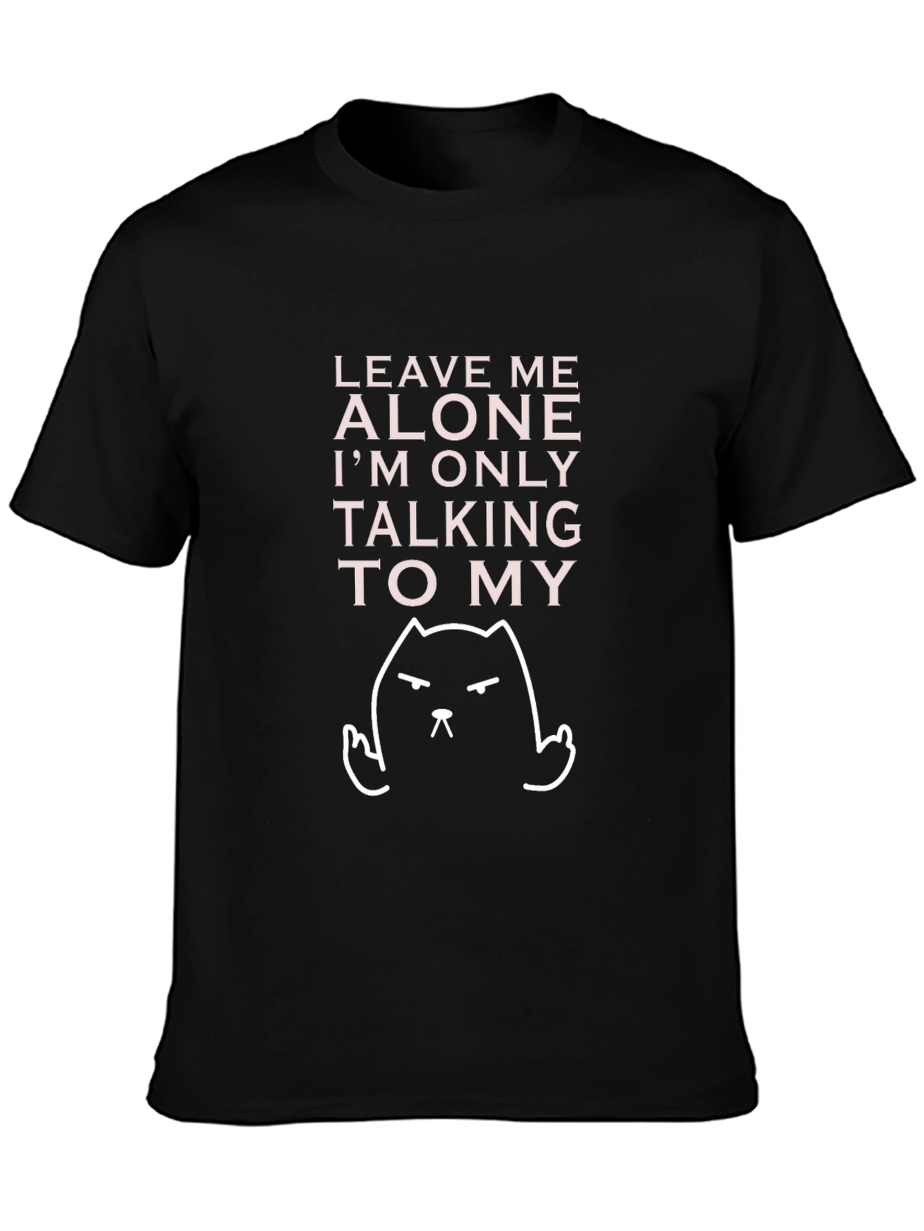 Black Leave Me Alone Cat T-Shirt view 3
