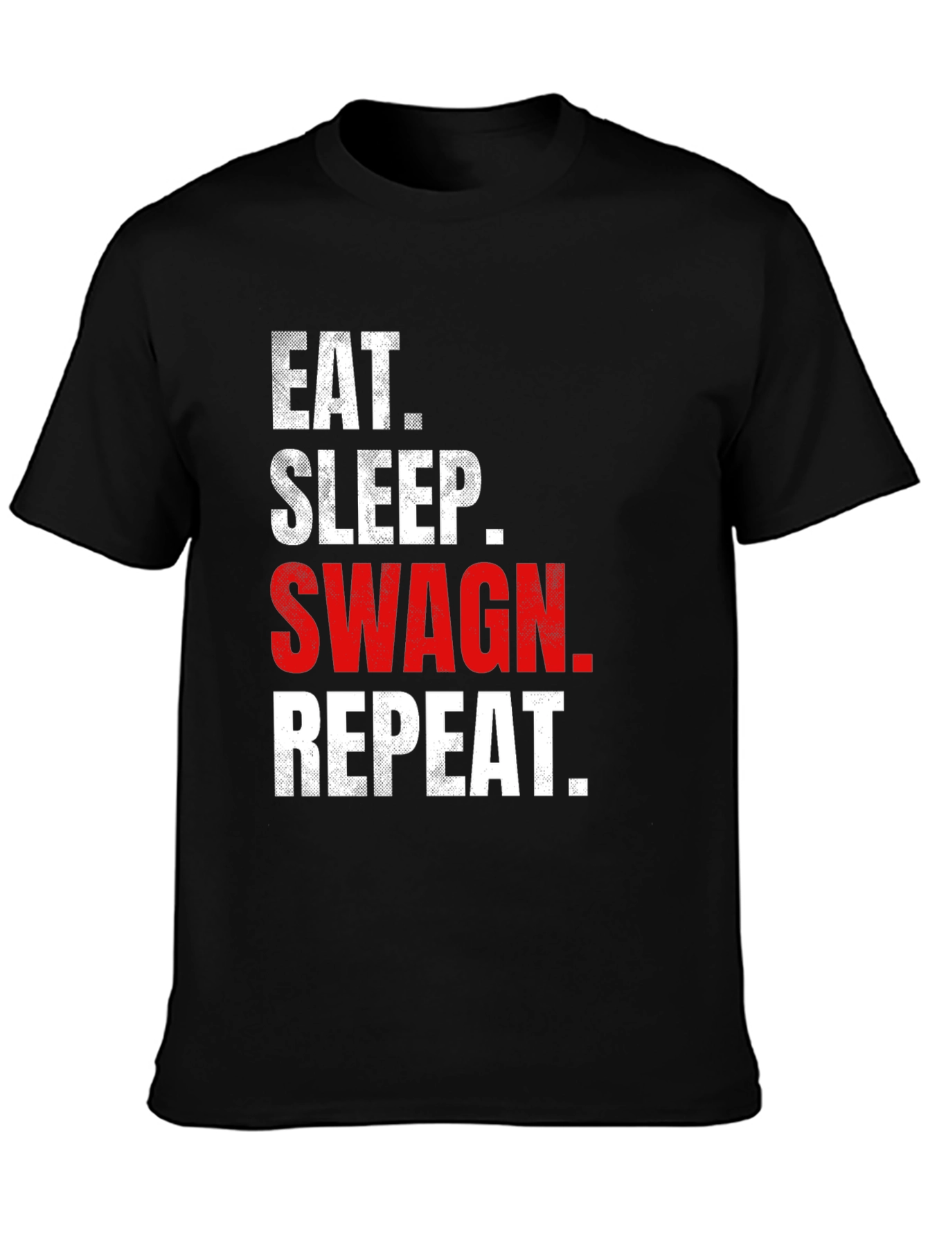 Black Eat Sleep Swag Repeat Black Graphic Tee view 3