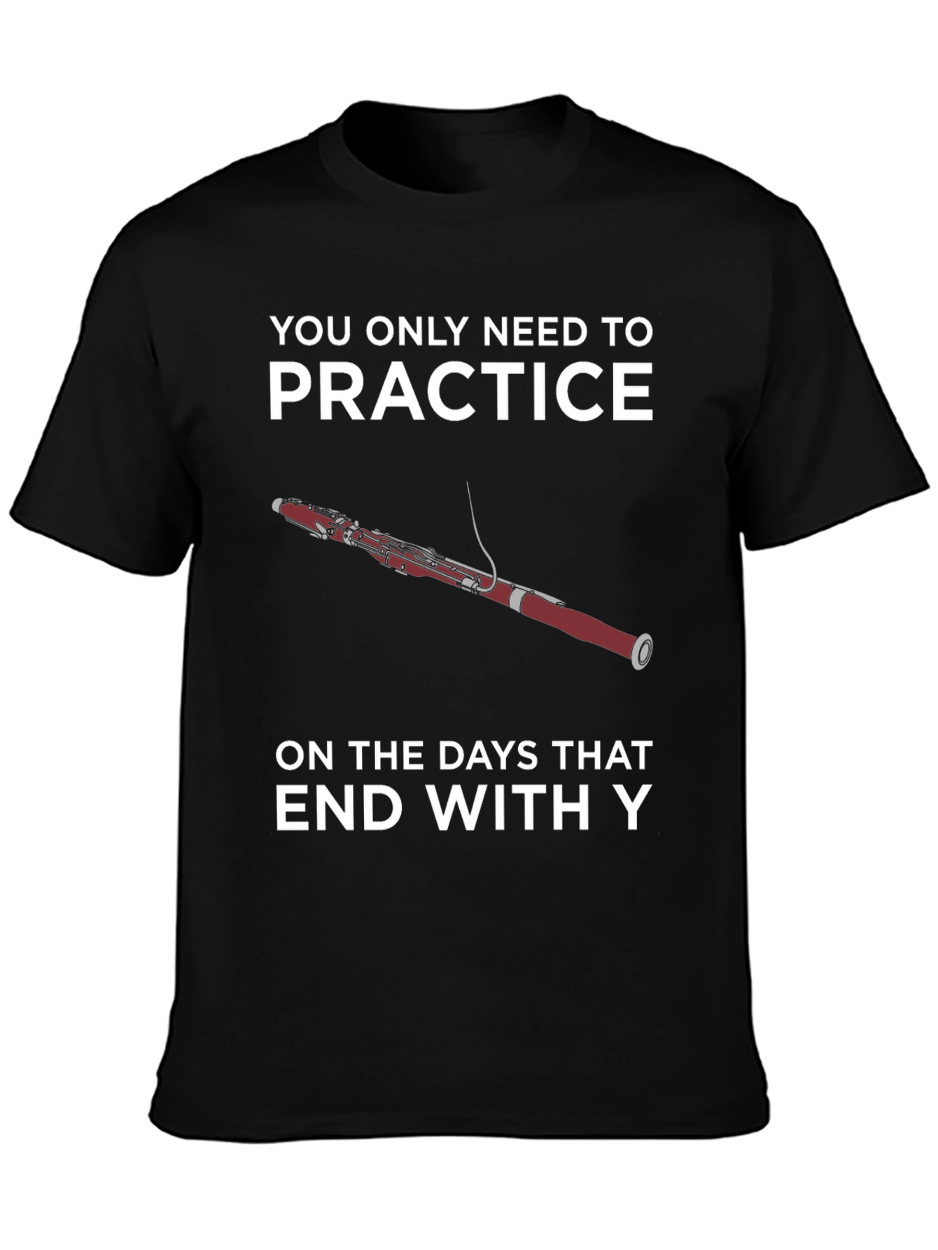 Black Practice Days T-Shirt - Bassoon Funny Musician Tee view 3