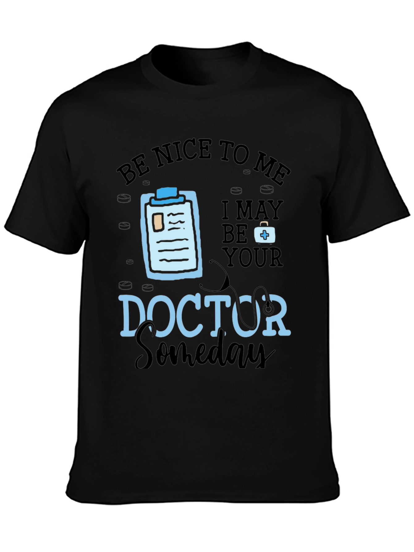 Black Be Nice To Me, Doctor Someday Graphic T-Shirt view 3