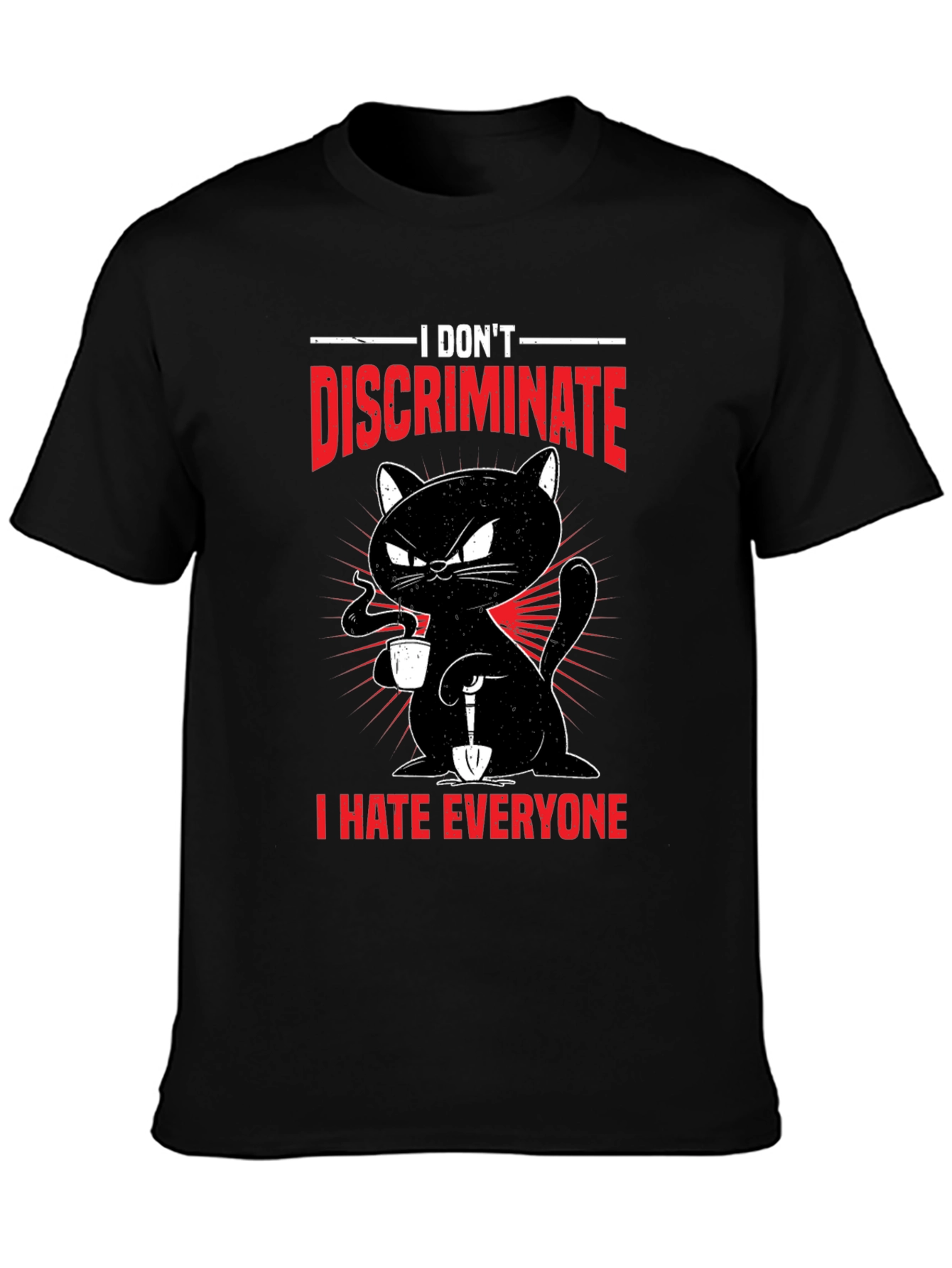 Black I Don't Discriminate - Funny Cat T-Shirt view 3