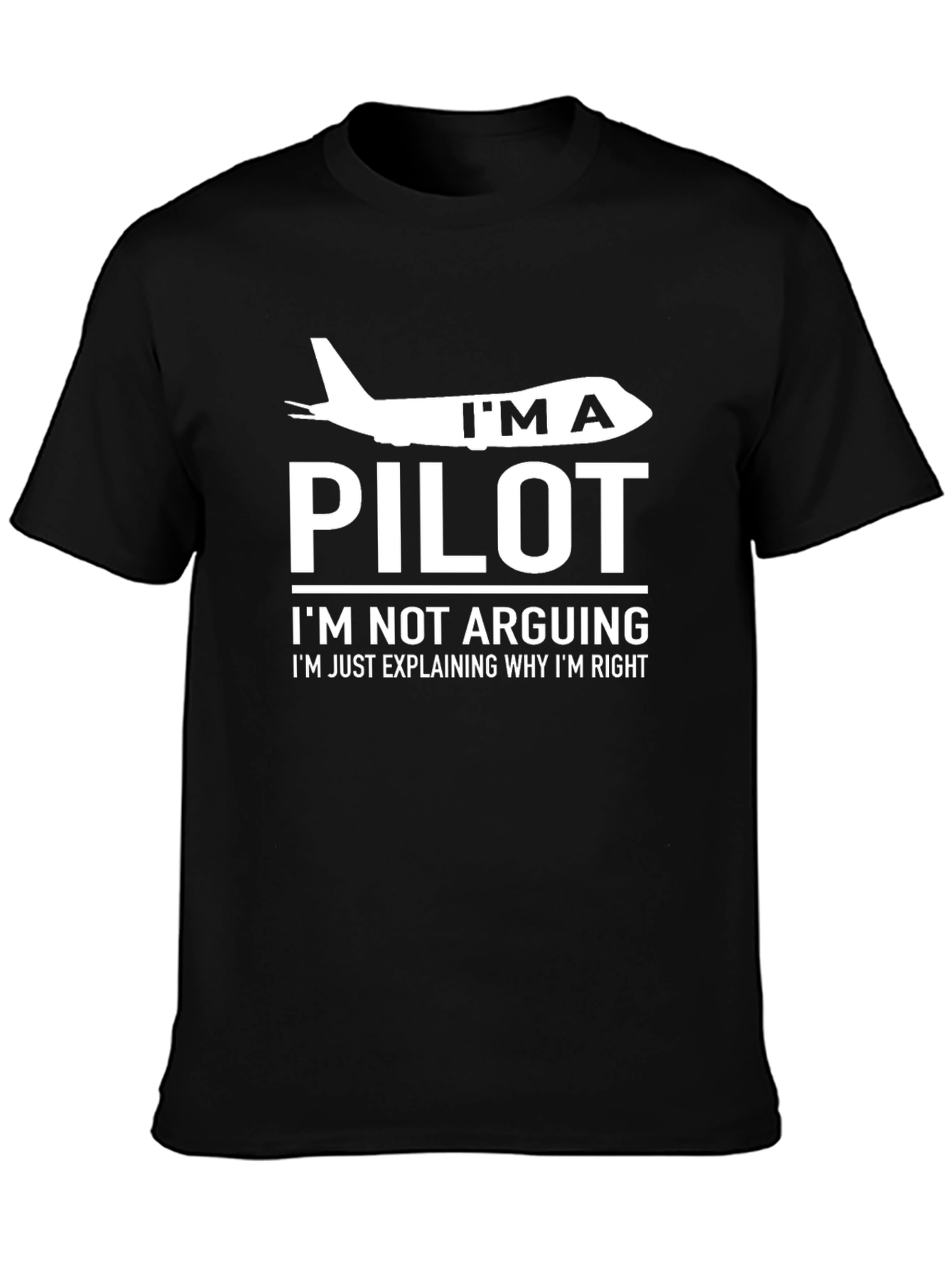 Black I'm a Pilot T-Shirt - Funny Aviation Tee view 3