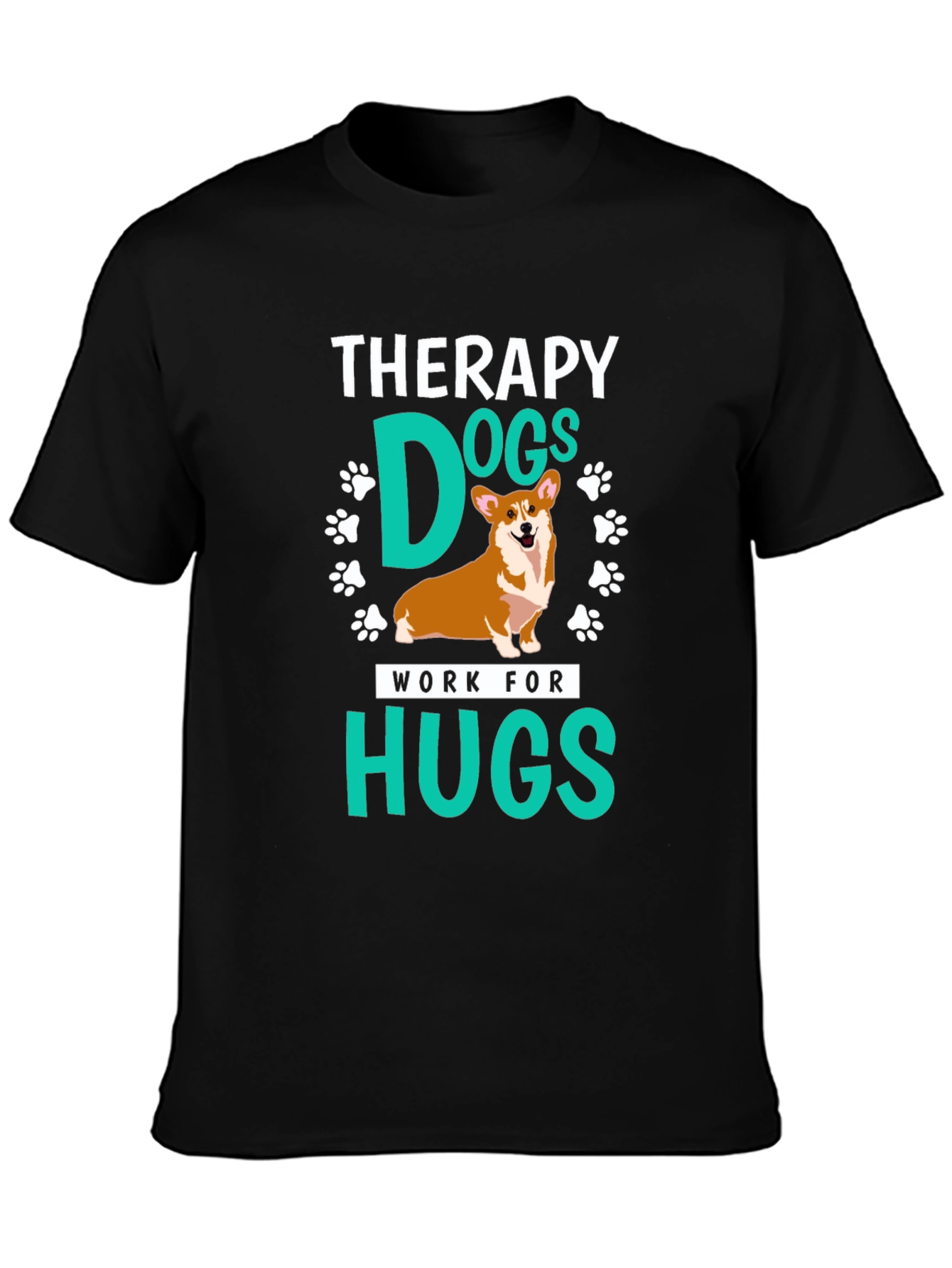 Therapy Dogs Work for Hugs T-Shirt - Unisex - 3