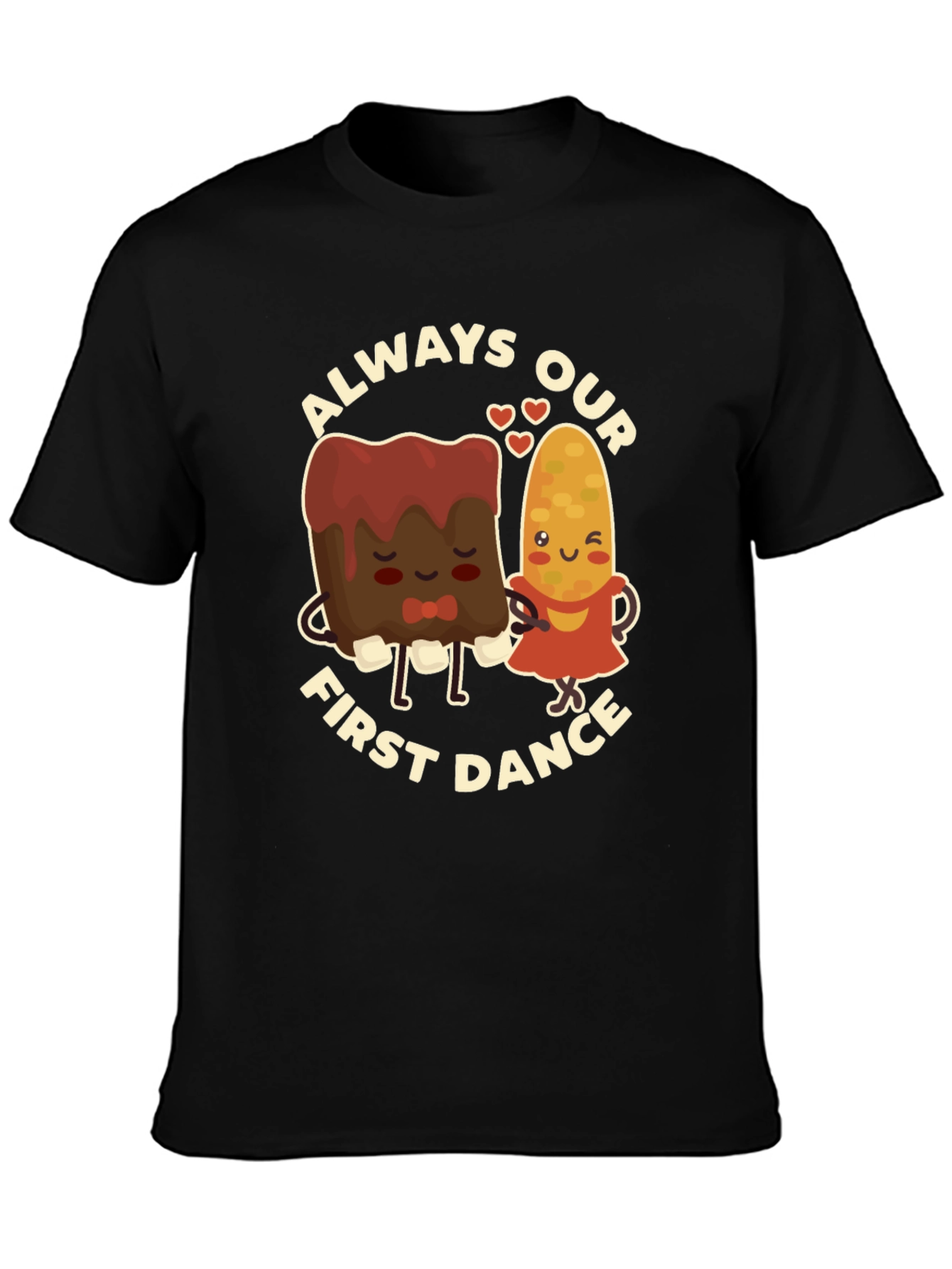 Black Always Our First Dance T-Shirt - Cute Foodie Couple Tee view 3