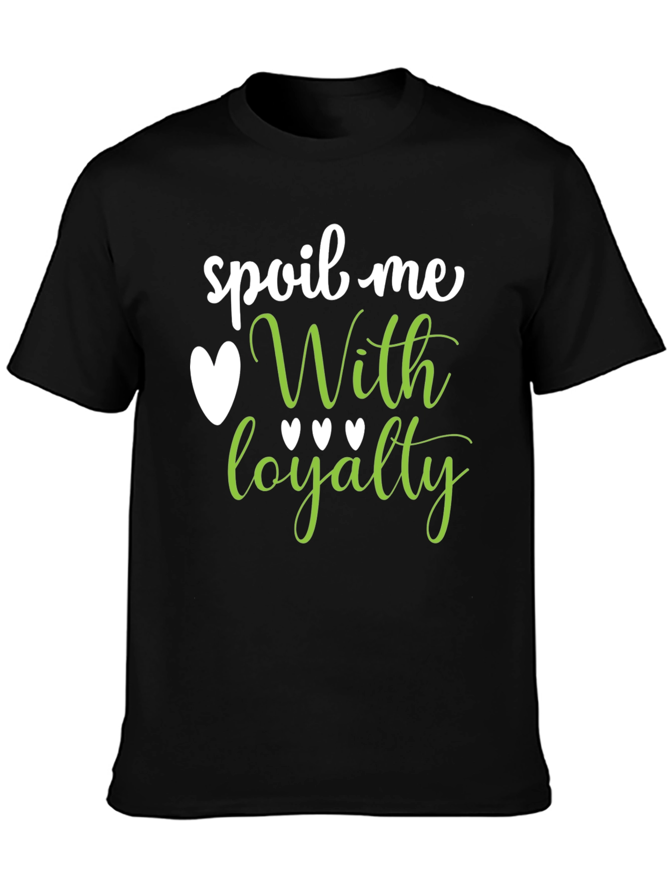 Black Spoil Me With Loyalty Graphic Tee - Black view 3
