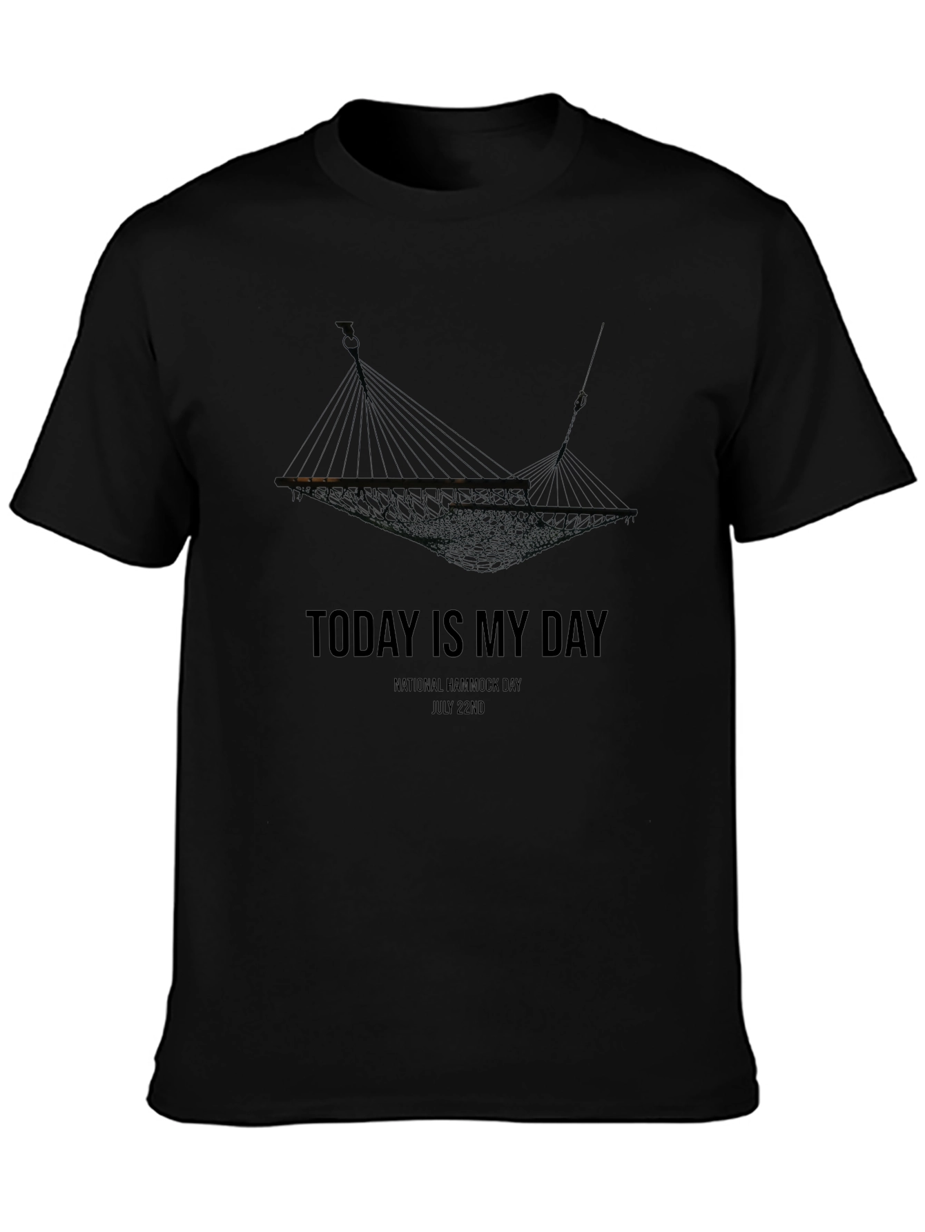 Black Today Is My Day Hammock T-Shirt view 3