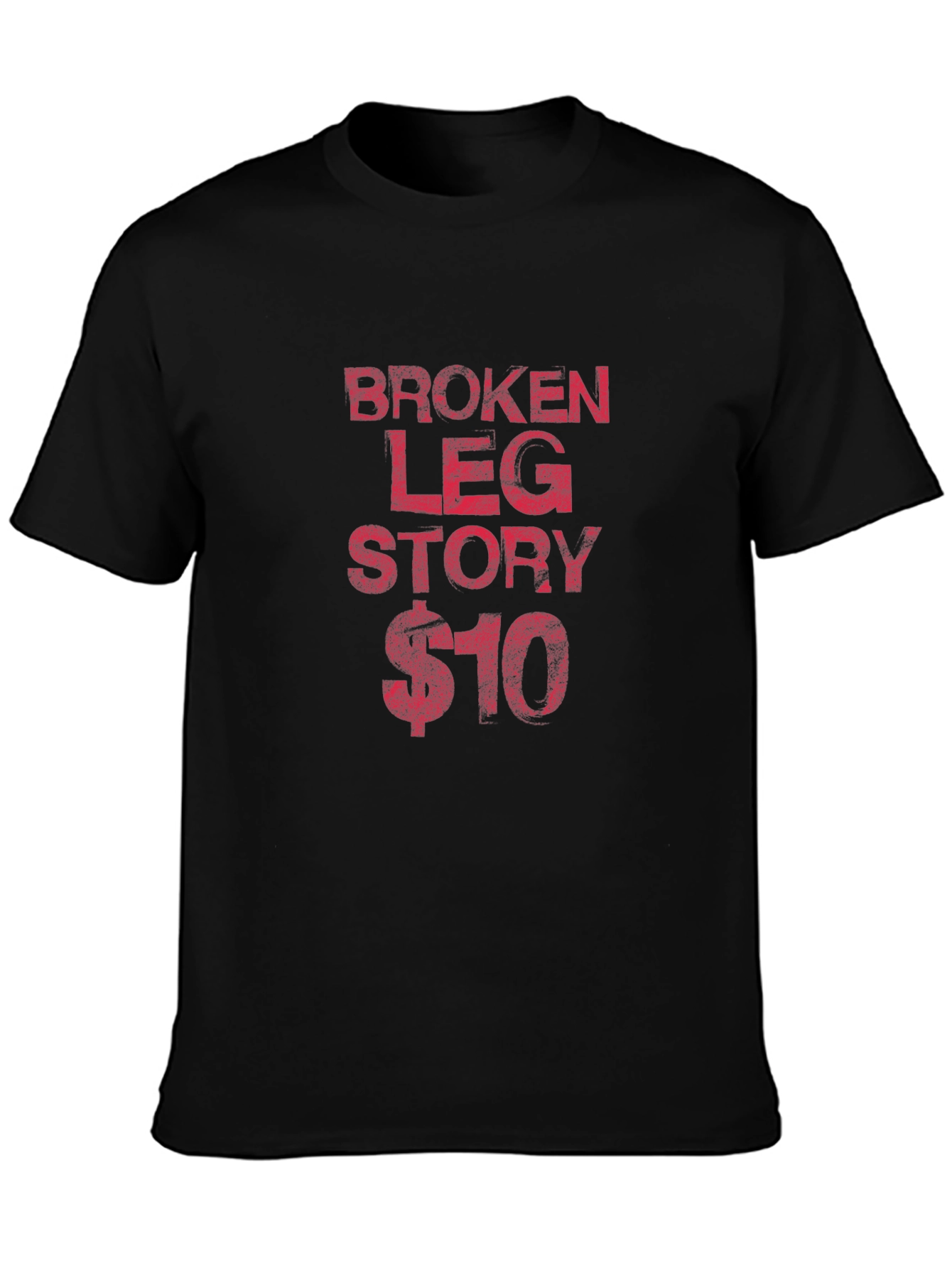 Black Broken Leg Story Graphic Tee - Funny Shirt view 3