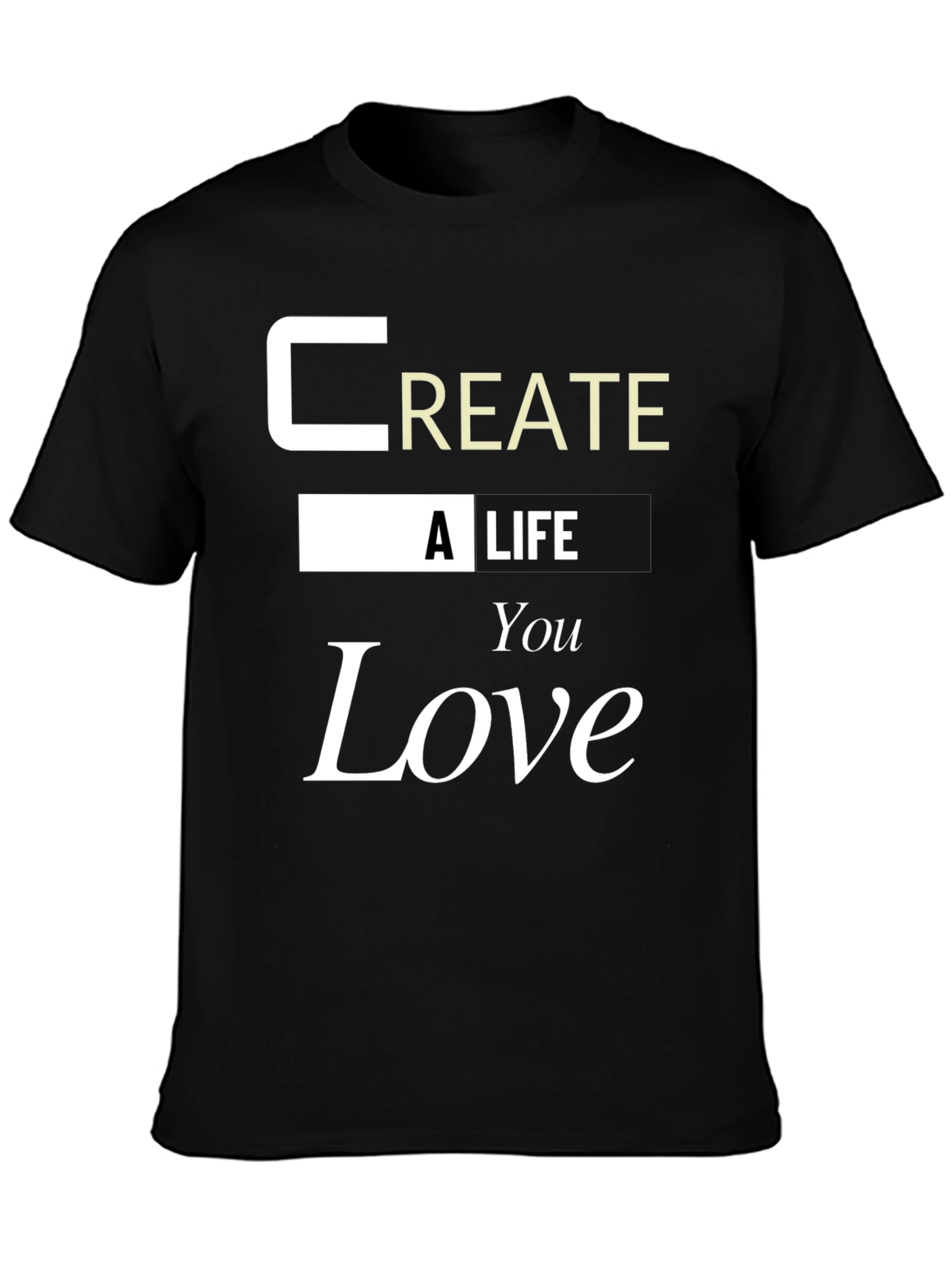 Black Inspirational 'Create a Life You Love' Graphic Tee view 3