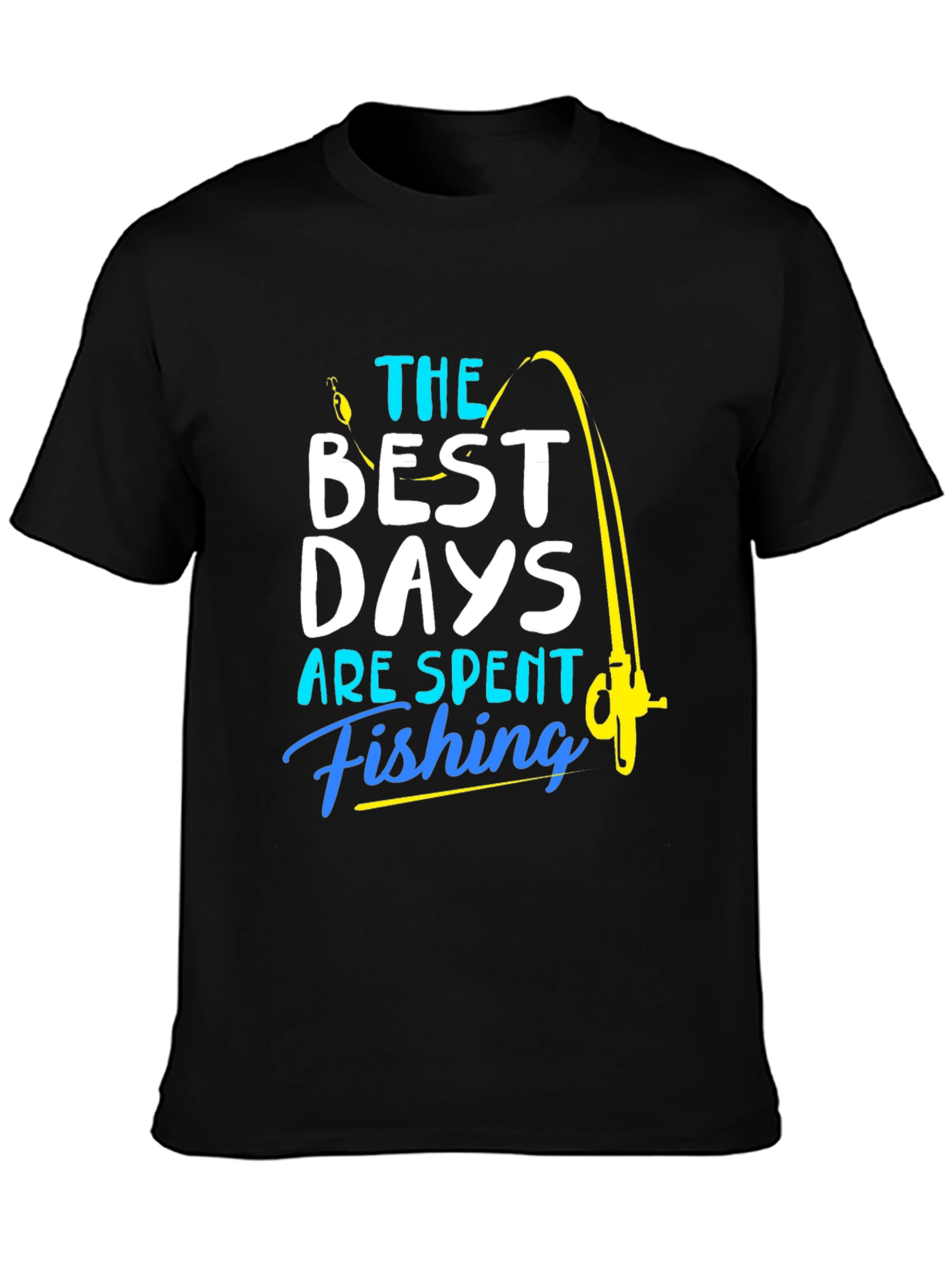 Black Fishing T-Shirt: Best Days are Spent Fishing view 3
