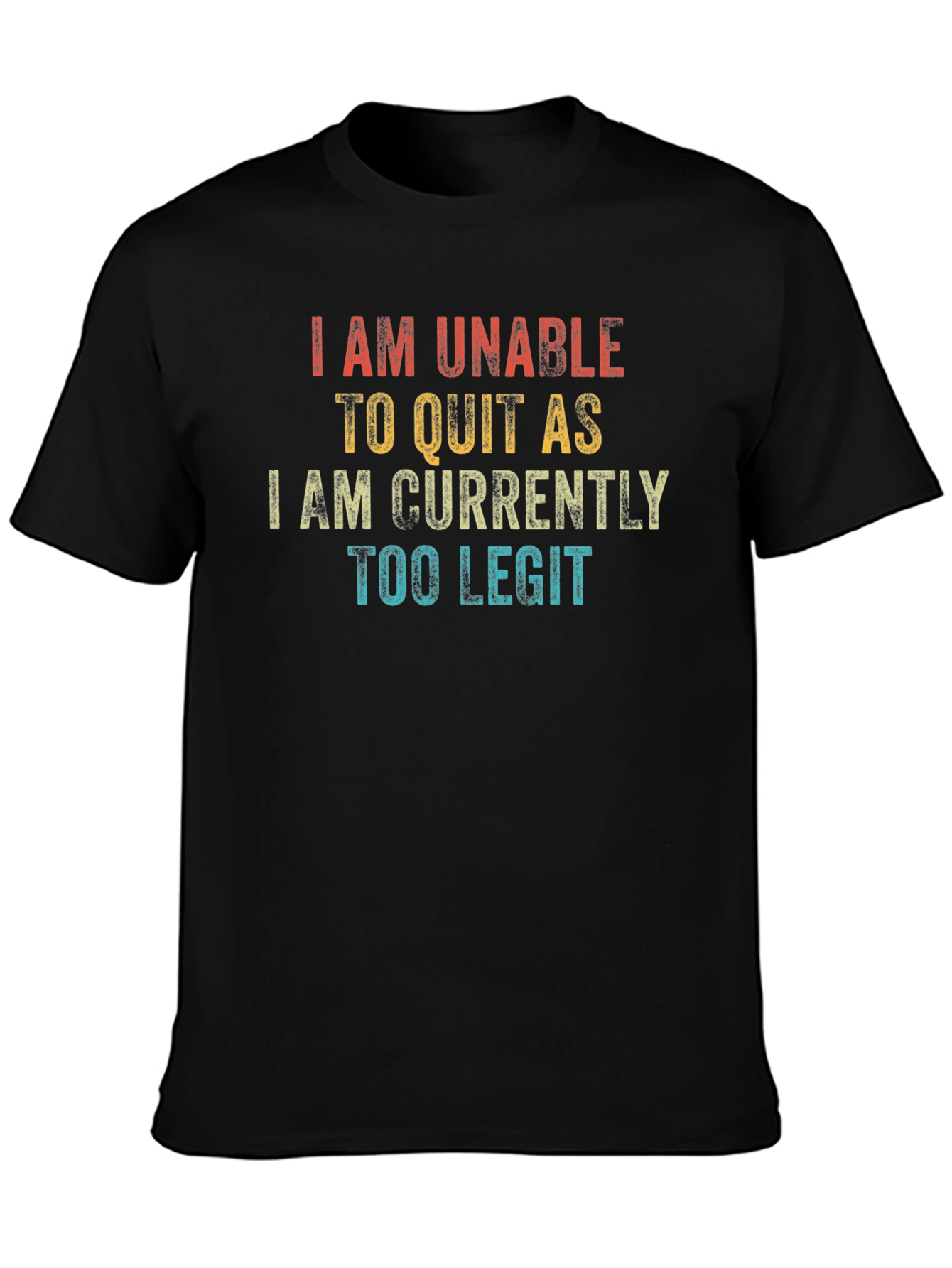 Black Too Legit to Quit Graphic T-Shirt view 3