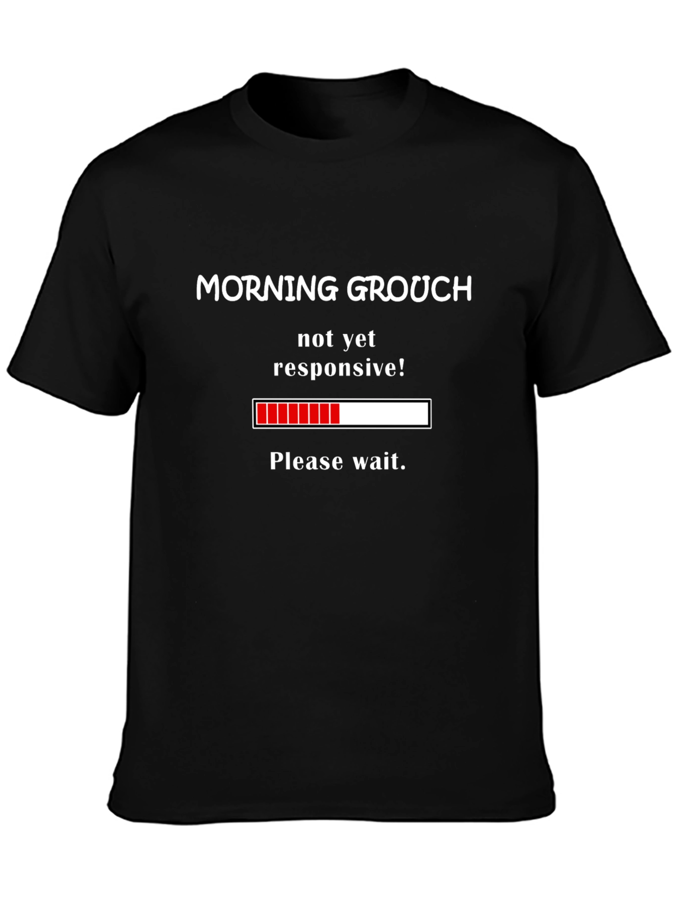 Black Morning Grouch Loading Funny T-Shirt view 3