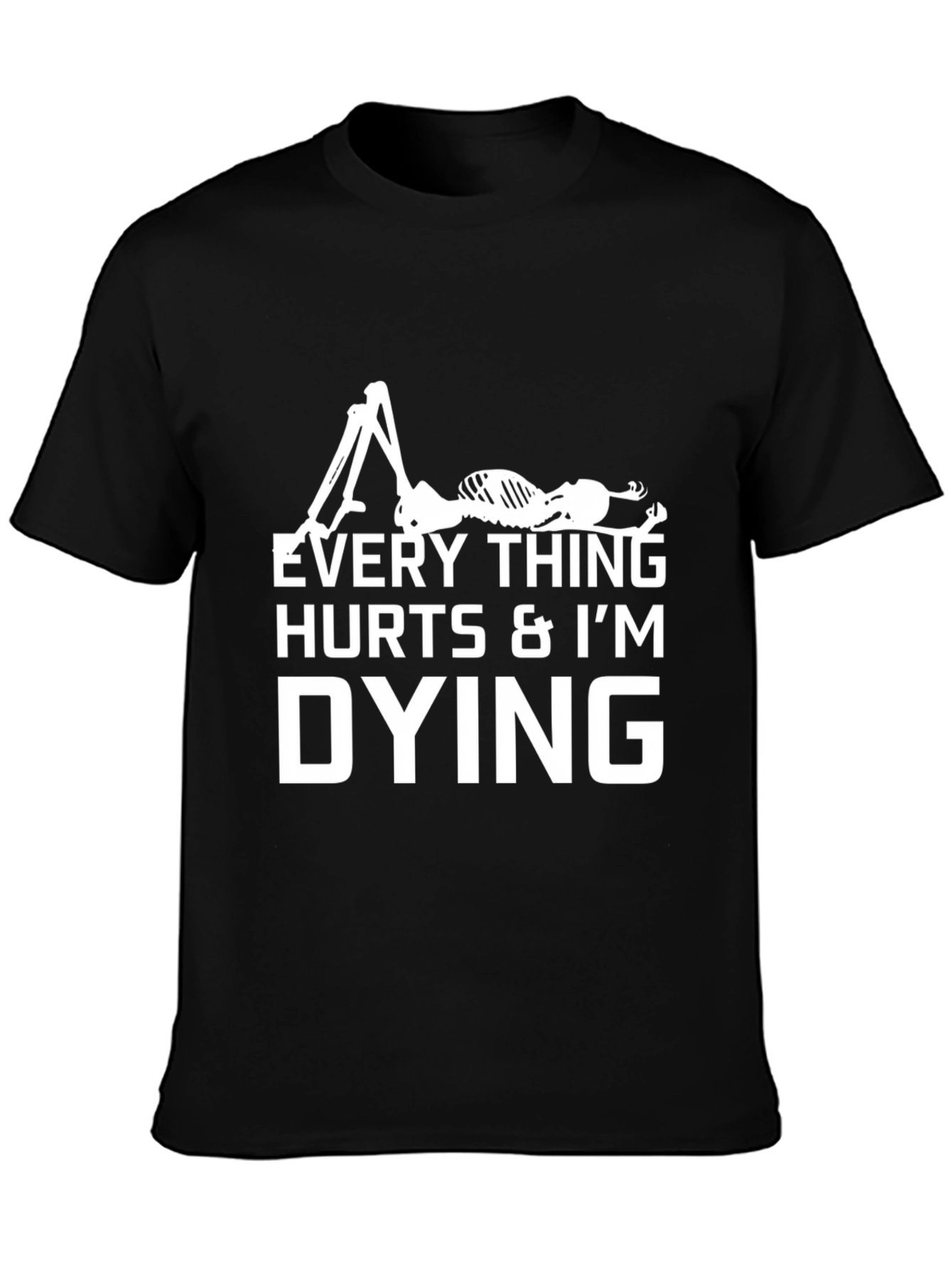 Black Everything Hurts I'm Dying Black Graphic T-Shirt view 3
