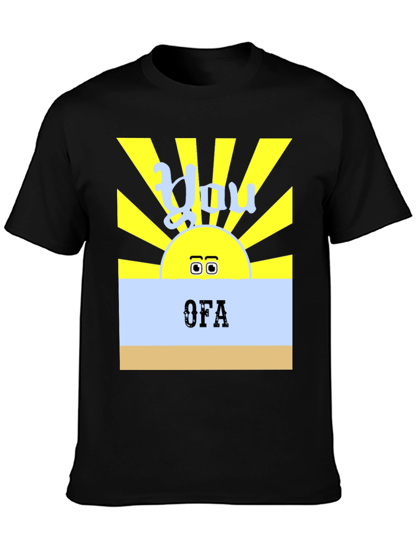 Black You OFA T-Shirt - Funny Sun Design view 3