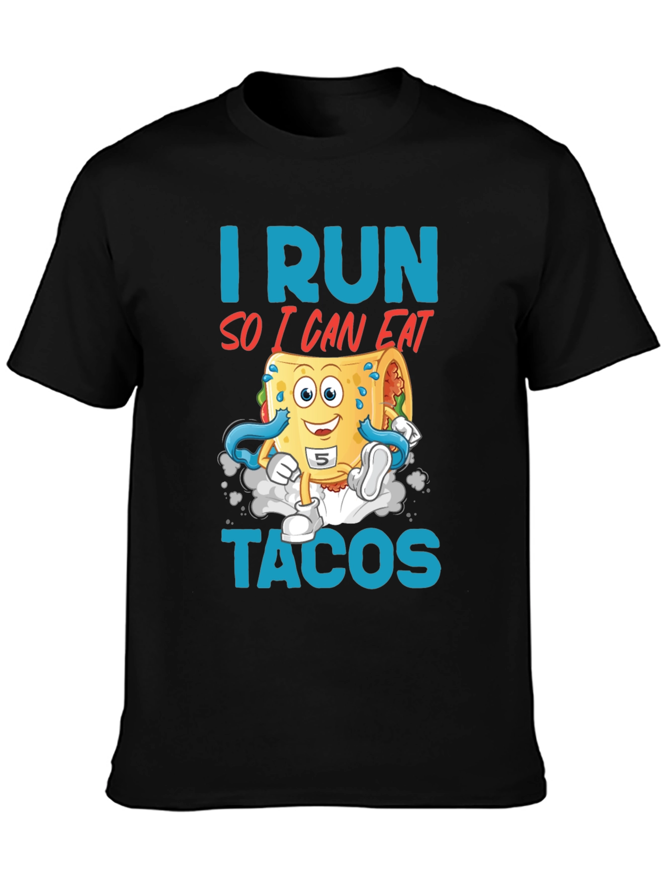 Black I Run So I Can Eat Tacos Graphic Tee view 3