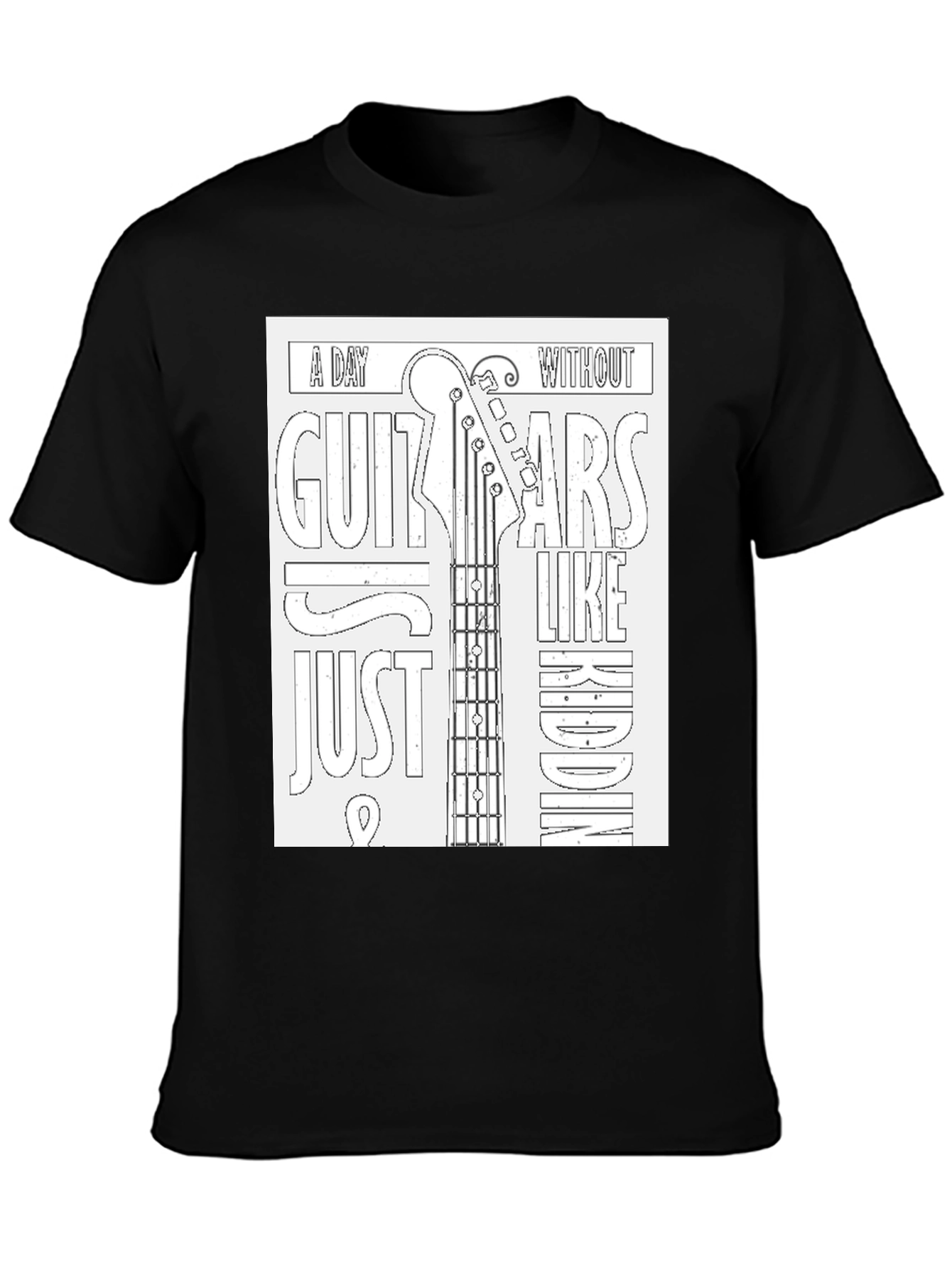 Black Guitar Lover's T-Shirt: A Day Without Guitars... view 3