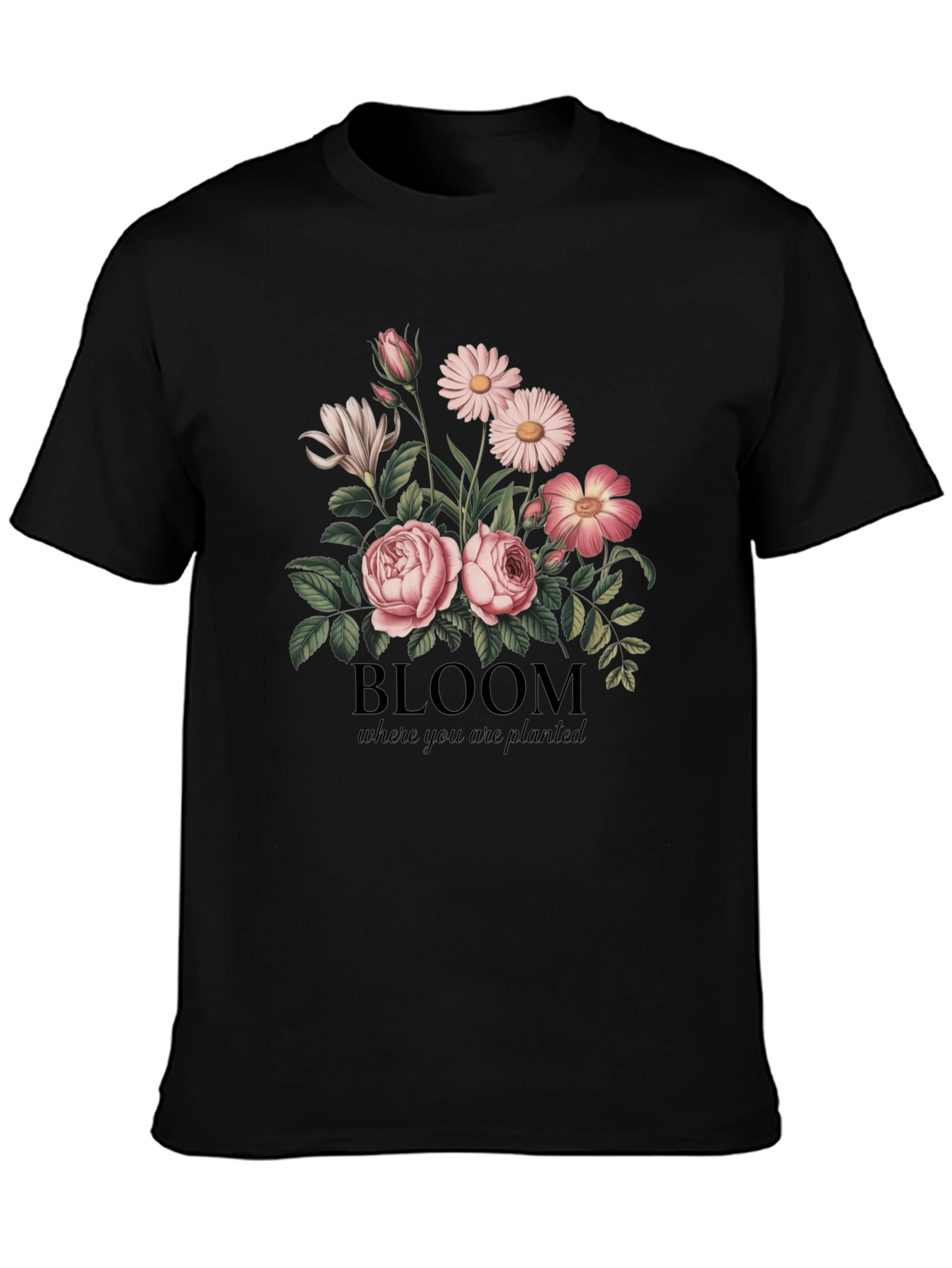 Black Bloom Where You Are Planted T-Shirt view 3