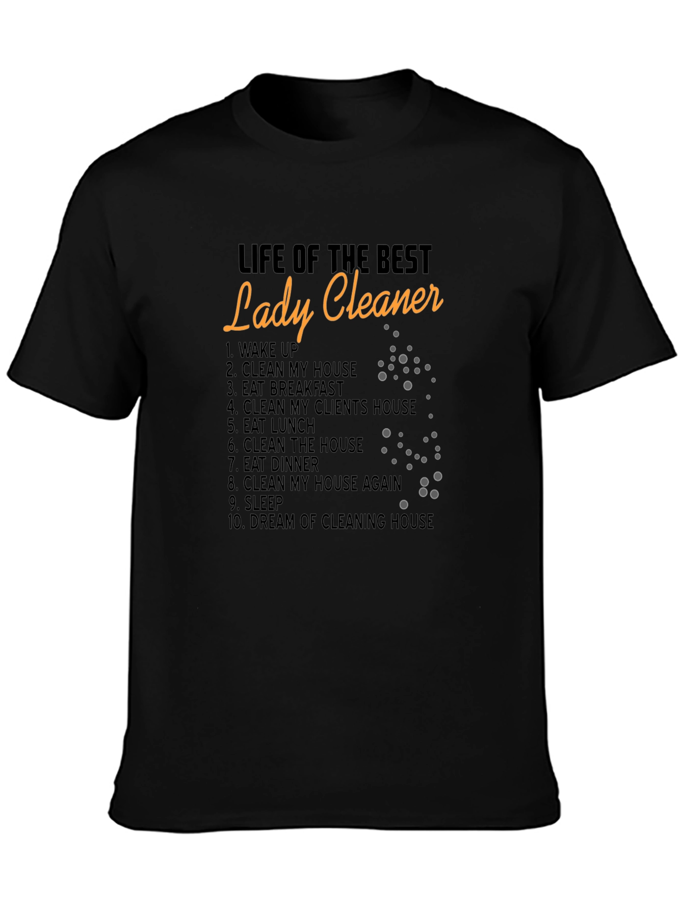 Black Lady Cleaner T-Shirt - Cleaning Life Tee view 3