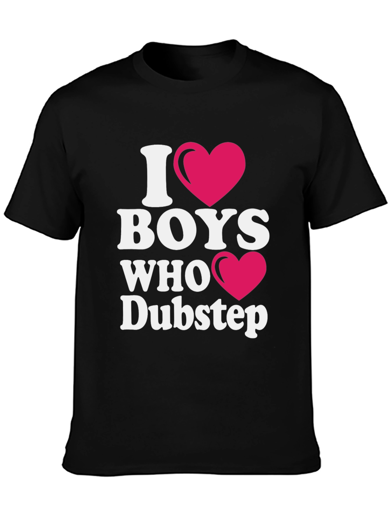 Black I Heart Boys Who Dubstep Black T-Shirt view 3