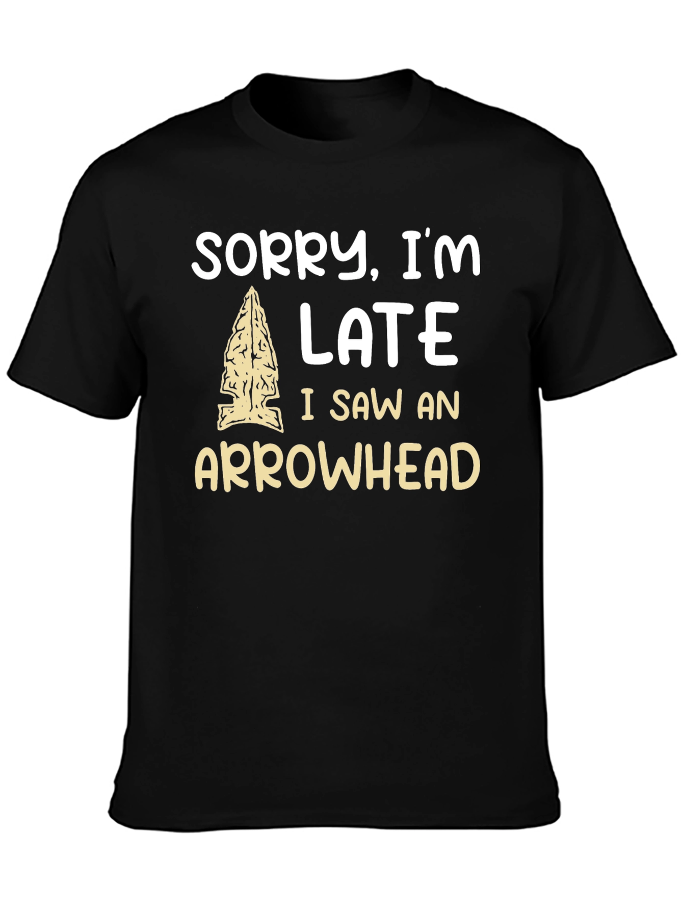 Black Sorry I'm Late Arrowhead T-Shirt view 3