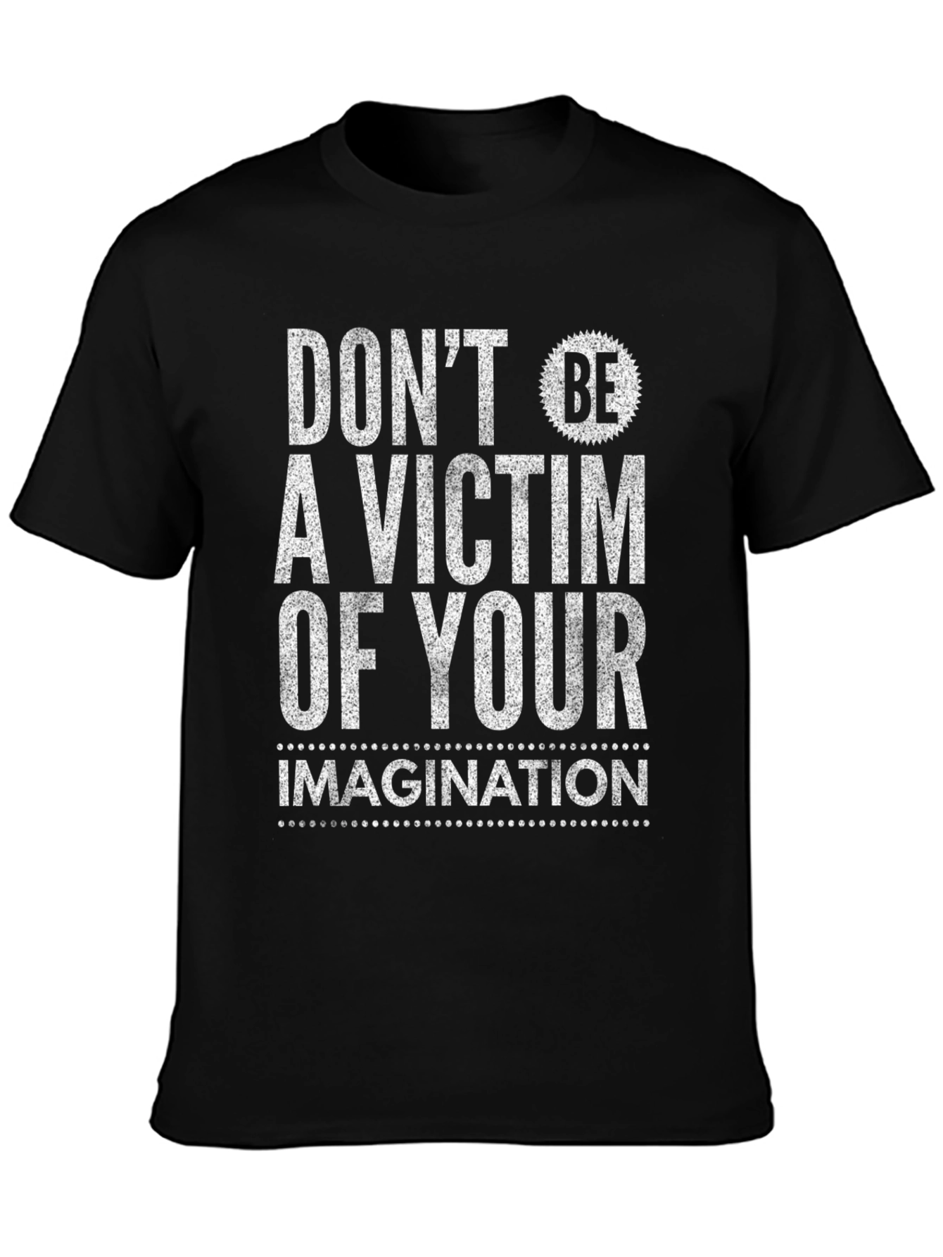Black Don't Be a Victim T-Shirt - Black Graphic Tee view 3