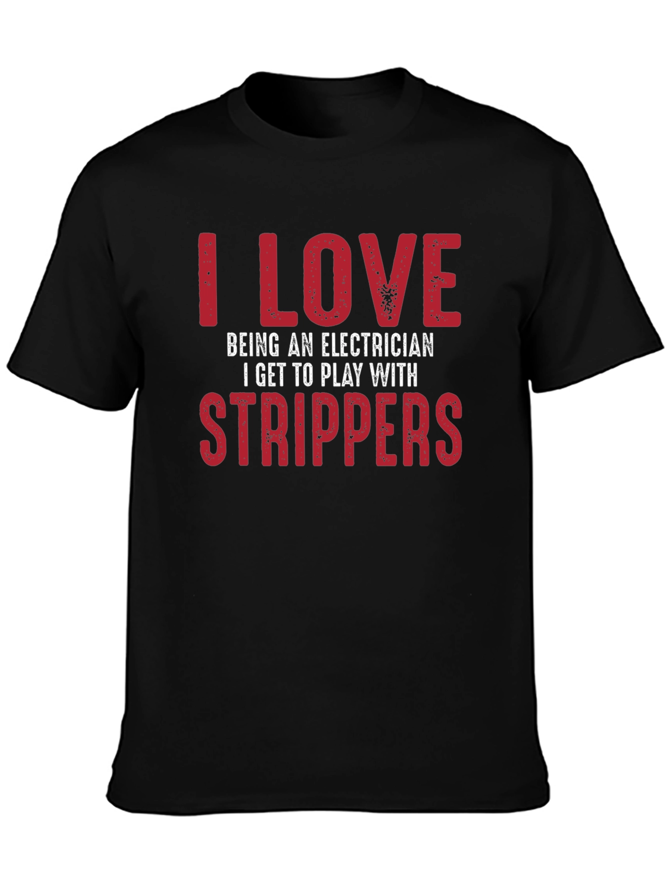 Black Electrician Strippers T-Shirt Funny Joke view 3