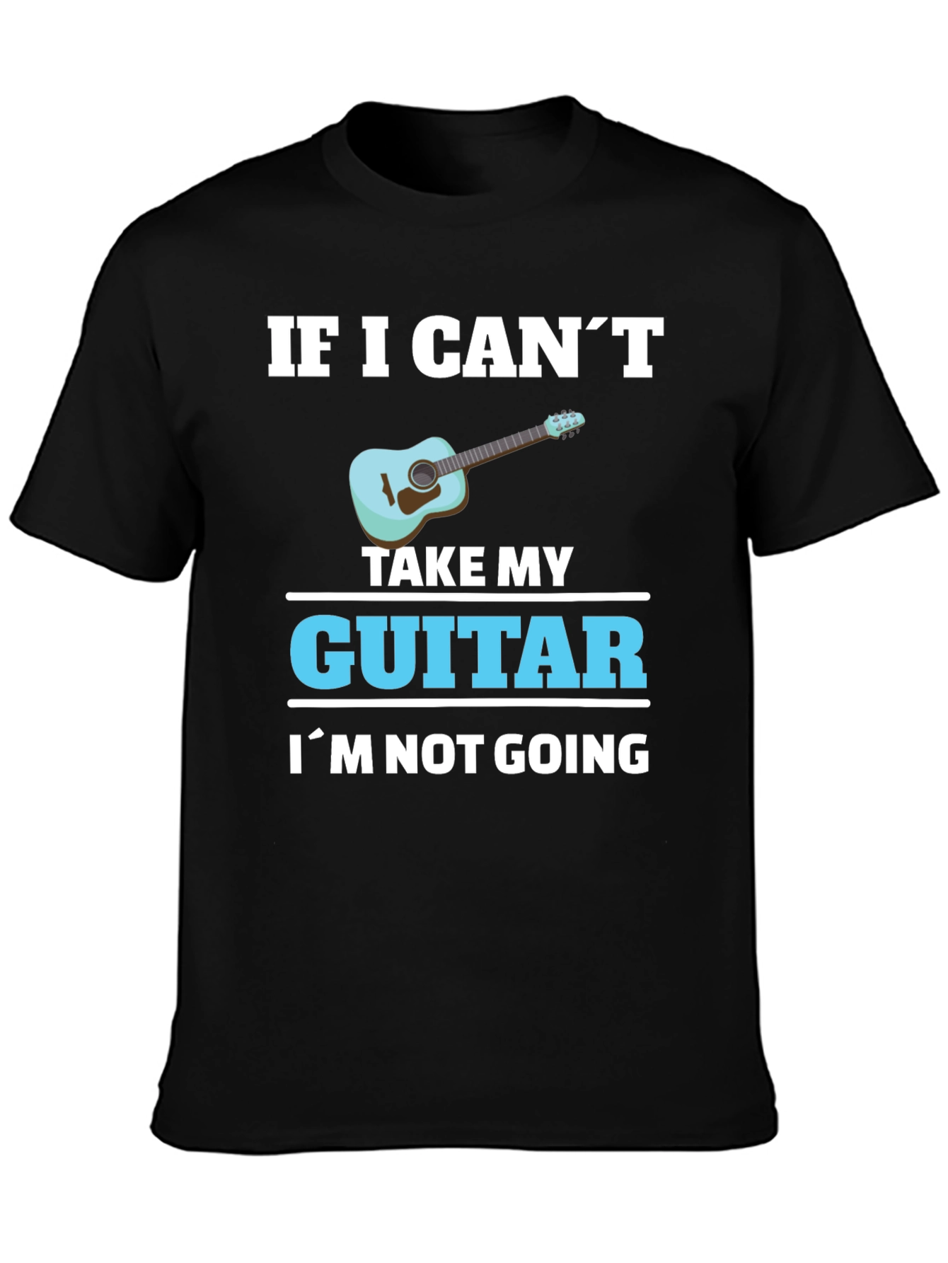 Black Guitar Lover T-Shirt: If I Can't Take My Guitar... view 3
