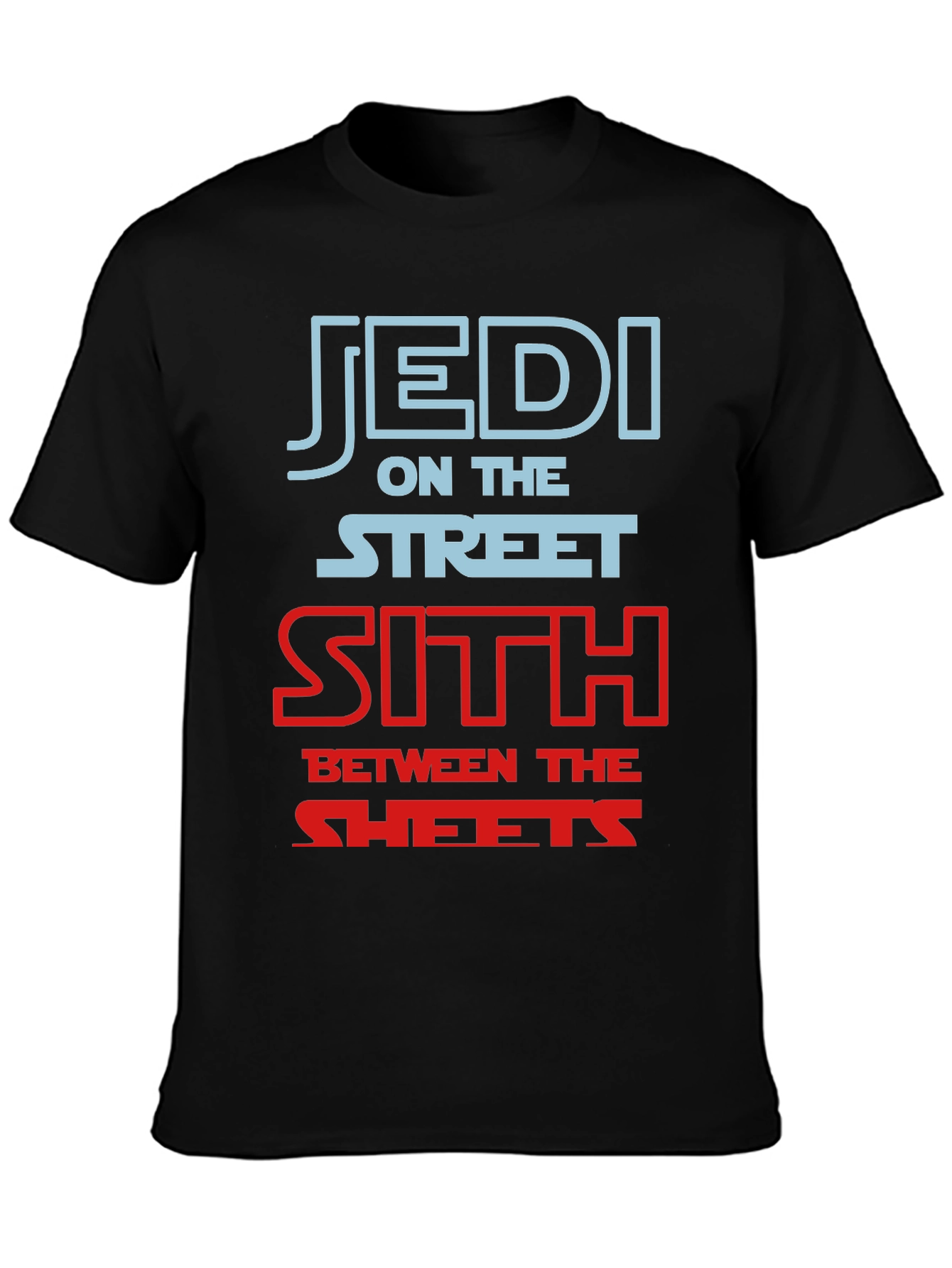 Black Jedi on the Street Sith in the Sheets T-Shirt view 3