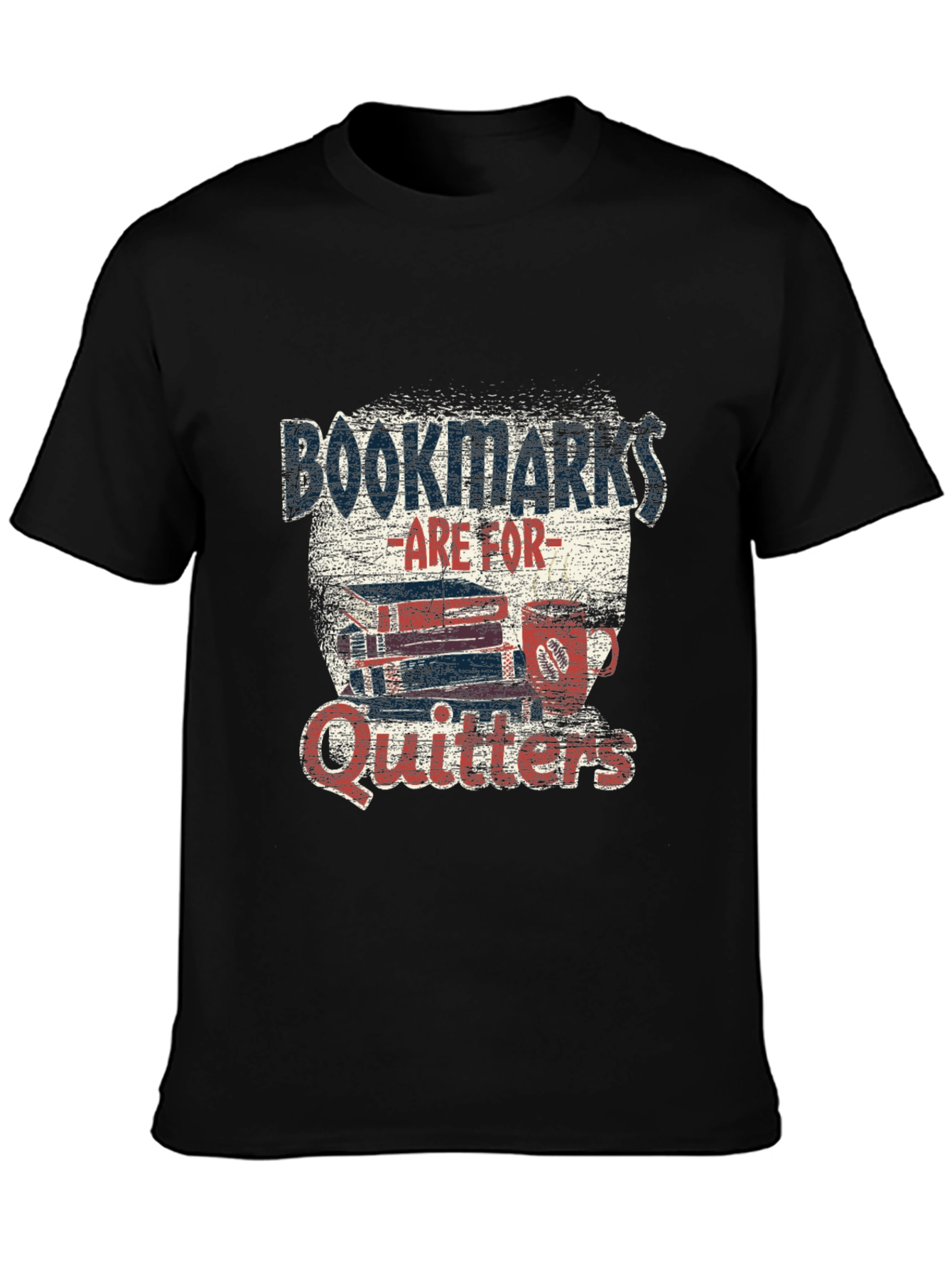 Black Bookmarks Are For Quitters T-Shirt Novelty Bookworm Tee view 3