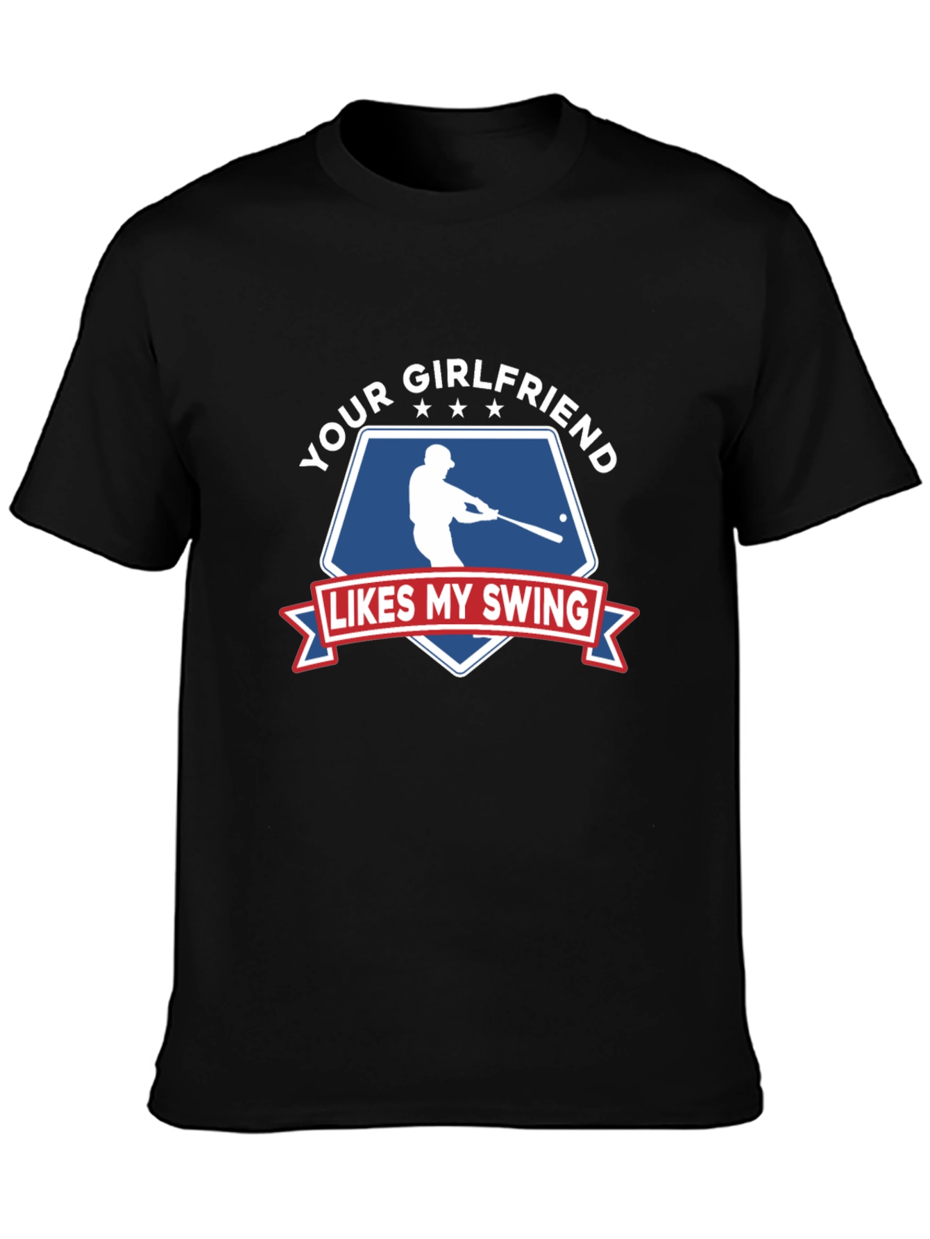 Black Your Girlfriend Likes My Swing T-Shirt view 3