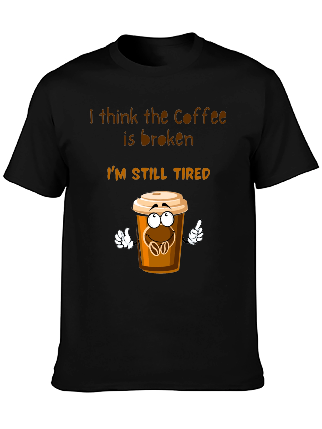 Black Coffee is Broken T-Shirt Funny Tired Graphic Tee view 3