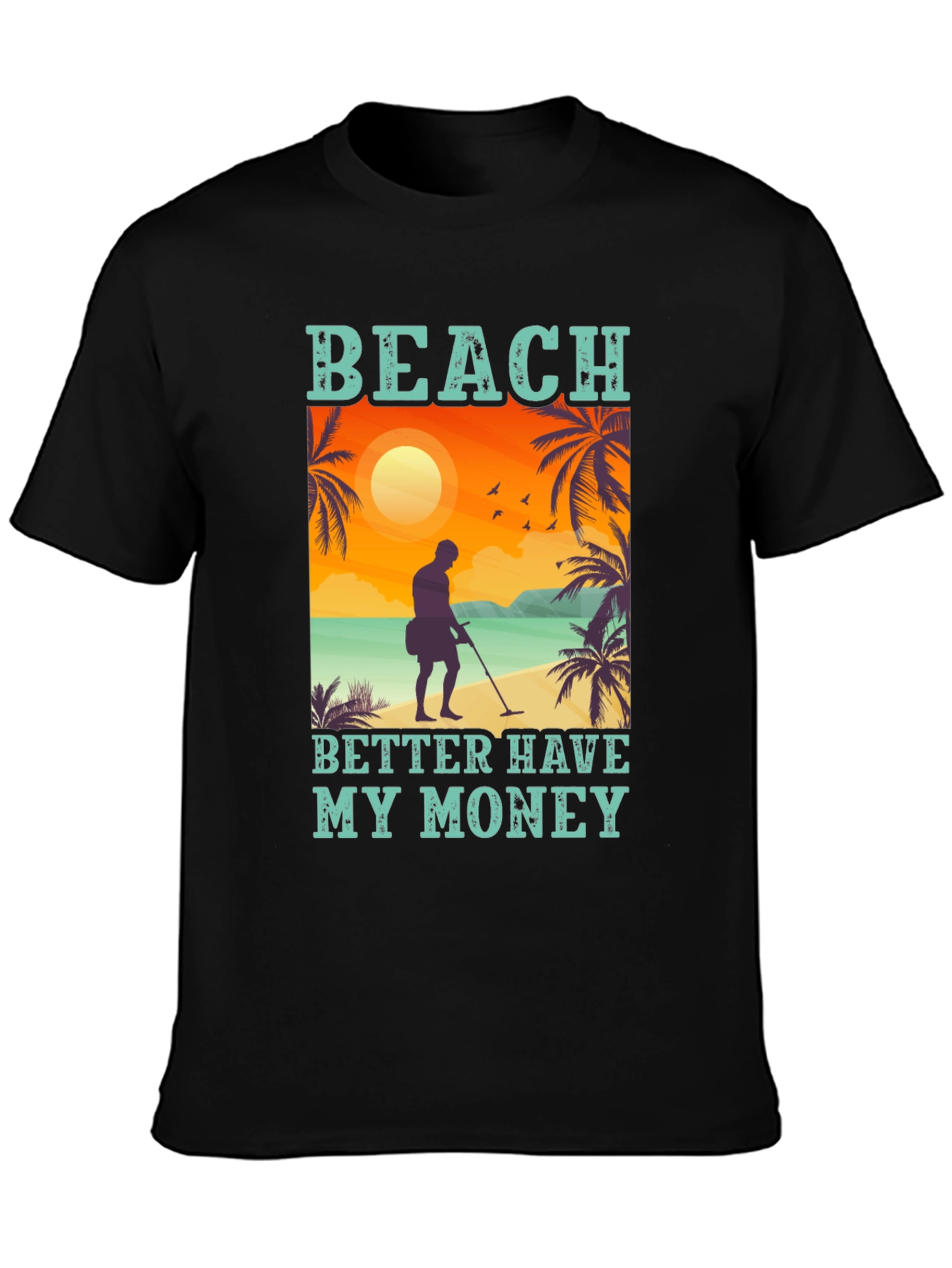 Black Beach Better Have My Money Graphic Tee view 3