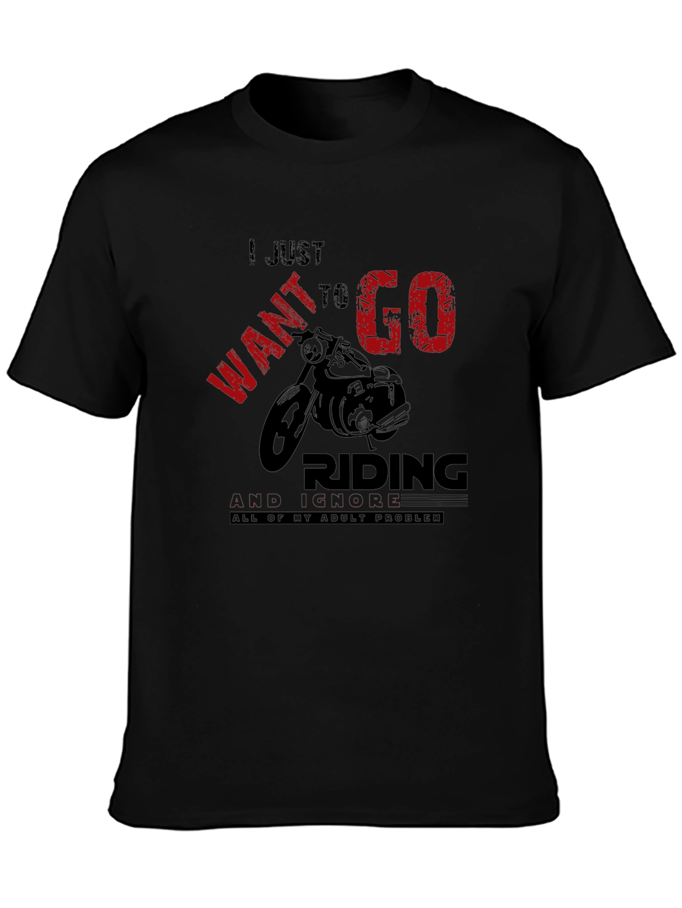 Black I Just Want To Go Riding T-Shirt view 3