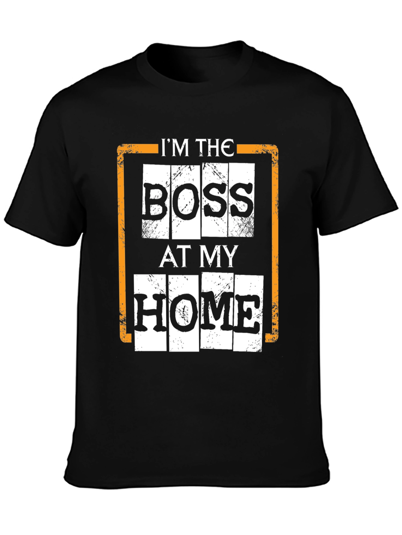 Black I'm The Boss At My Home Black T-Shirt view 3