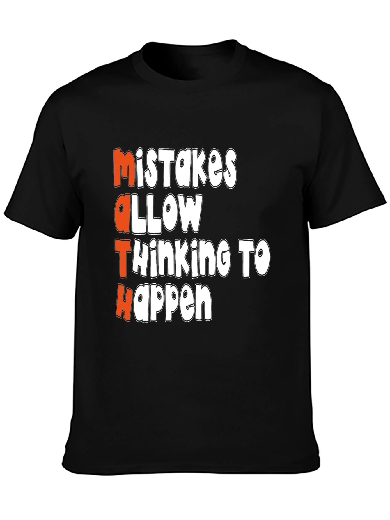 Black Math Mistakes T-Shirt: Thinking Happens view 3
