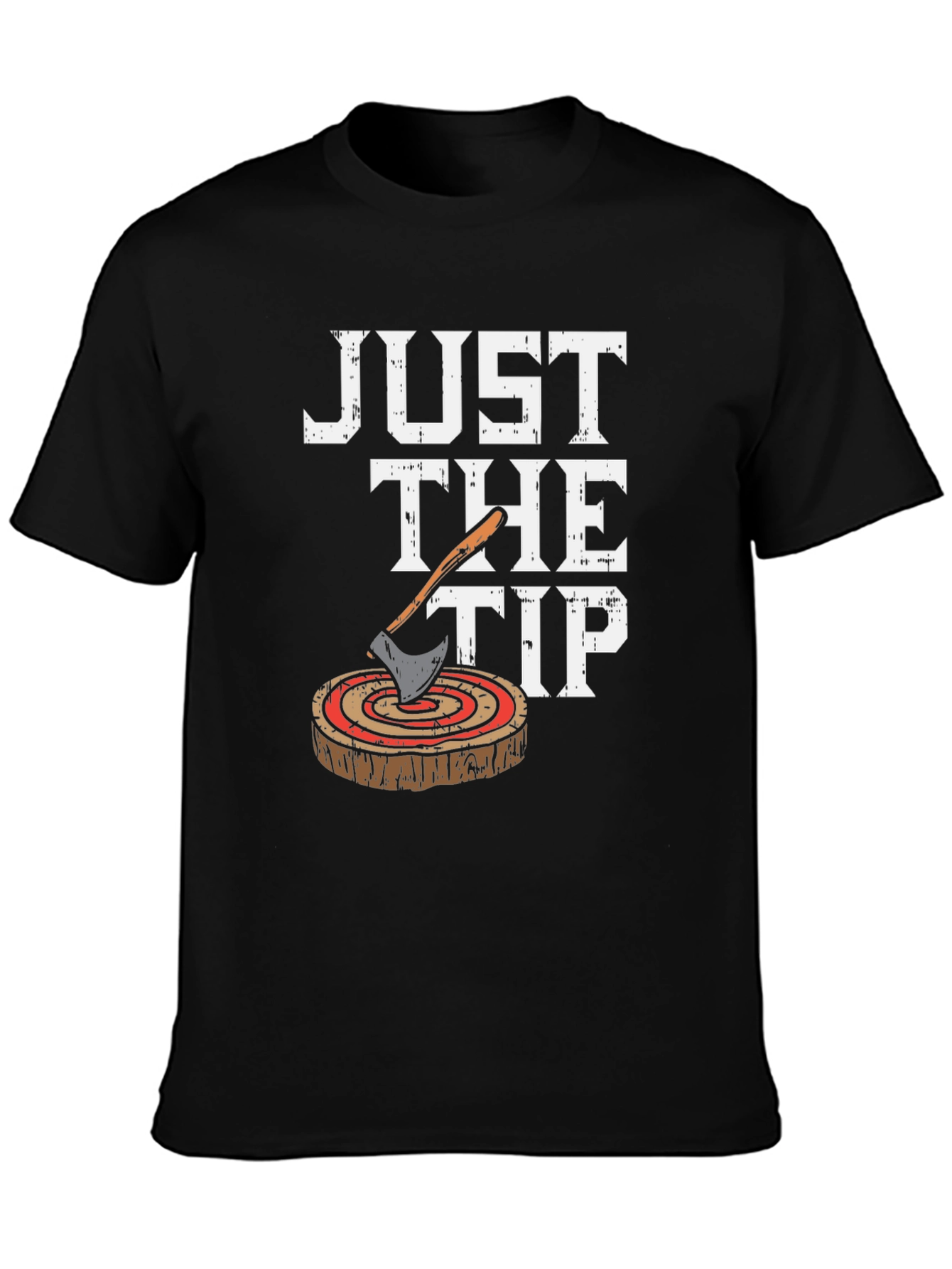 Black Just The Tip Axe Throwing Humor T-Shirt view 3
