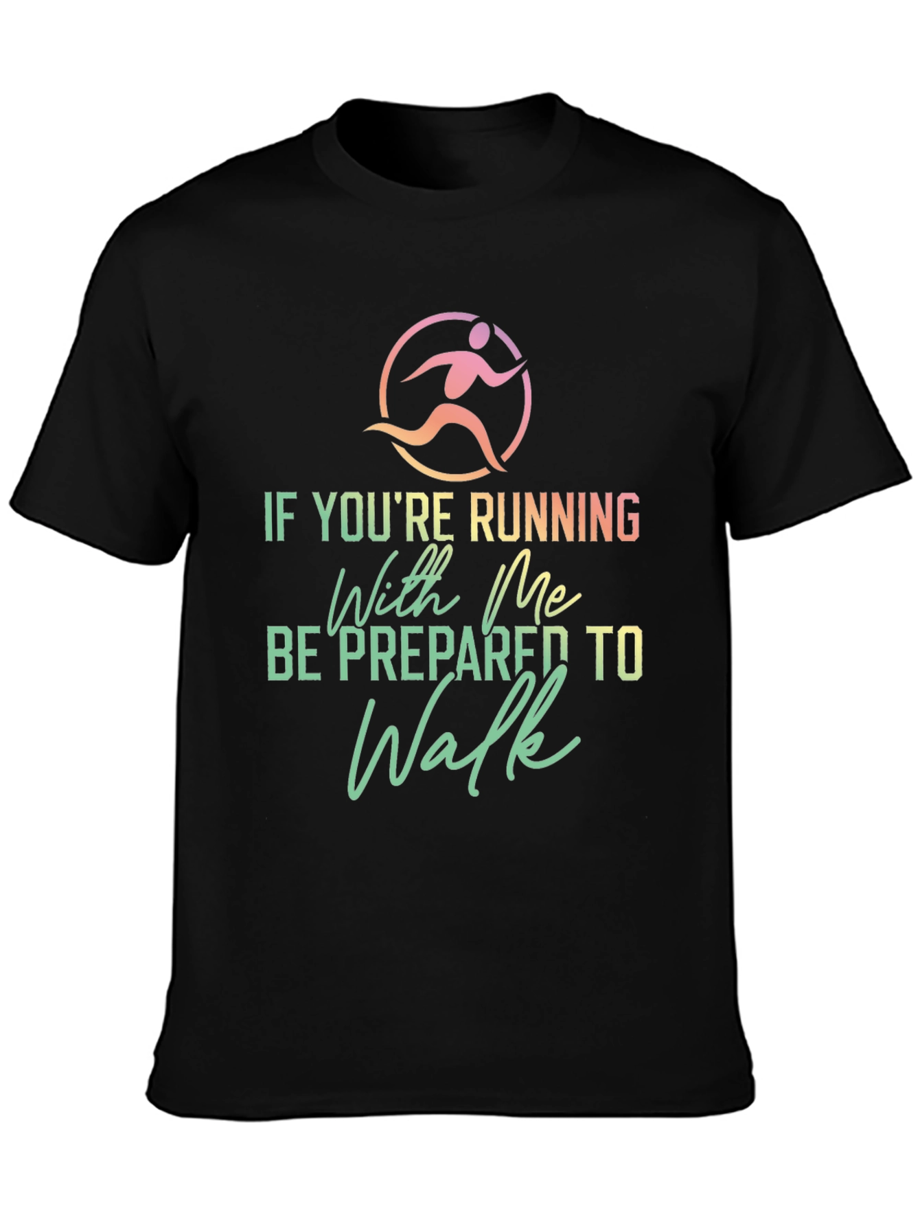 Black Funny Running Shirt: Be Prepared To Walk view 3