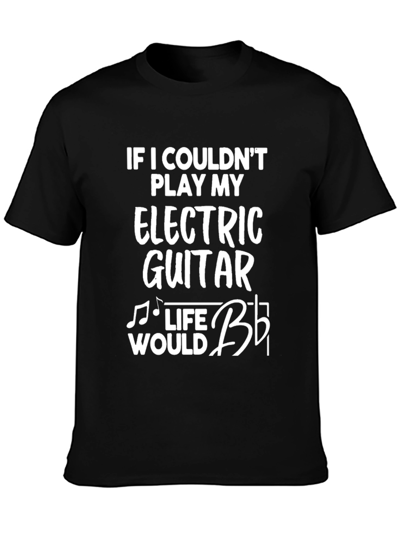 Black Electric Guitar T-Shirt - Musician's Life Humor view 3